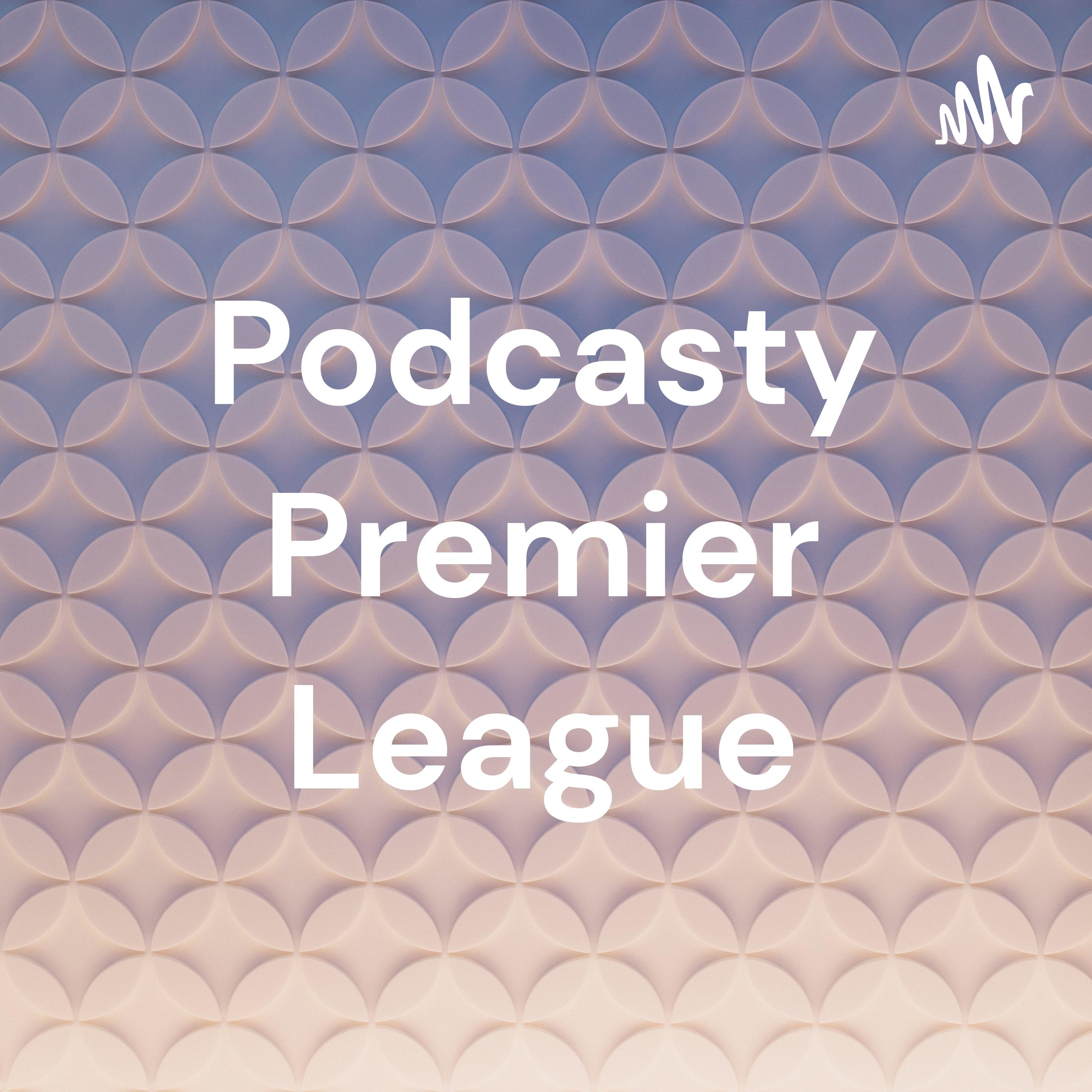 Podcasty Premier League