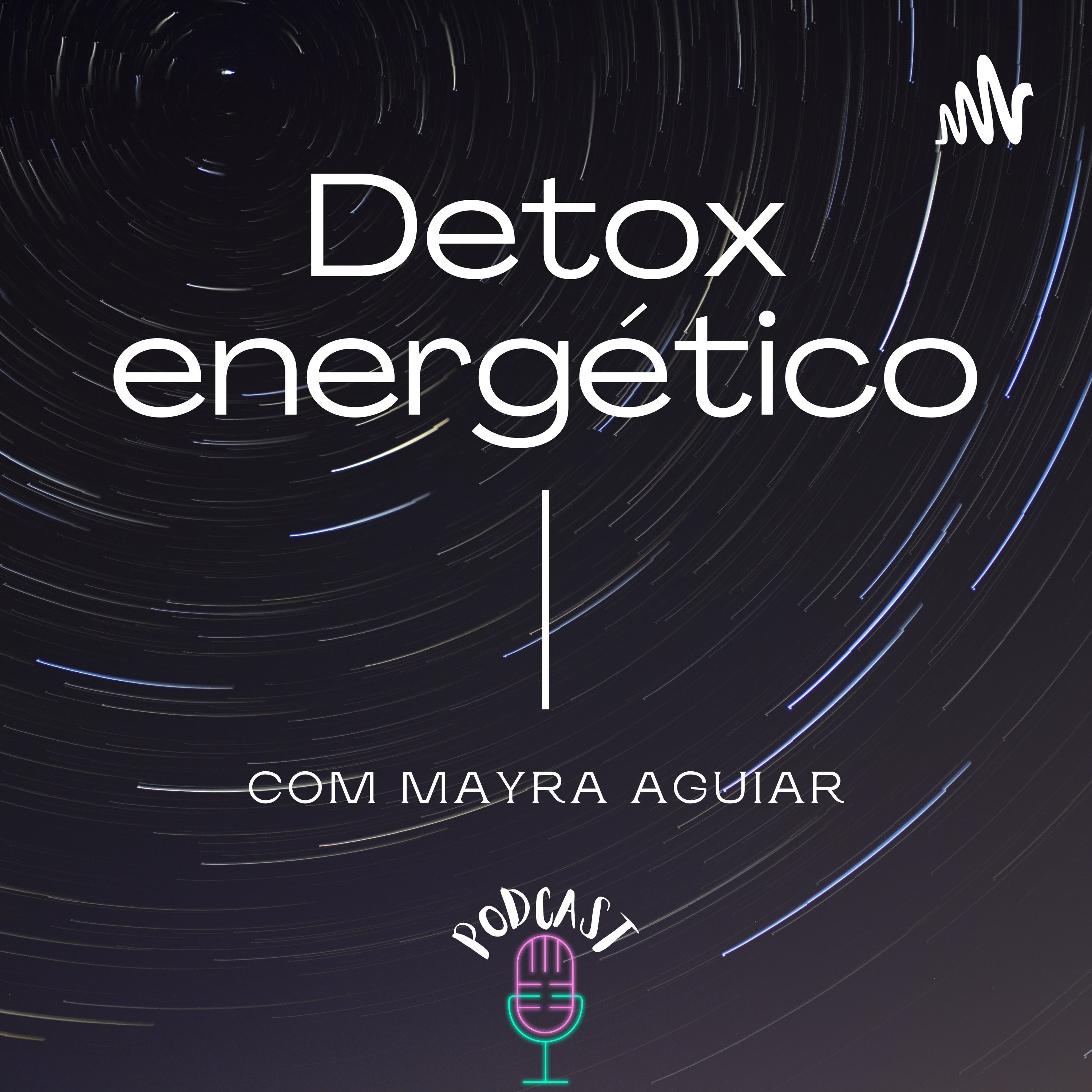 Detox Energético Com Mayra Aguiar cover art