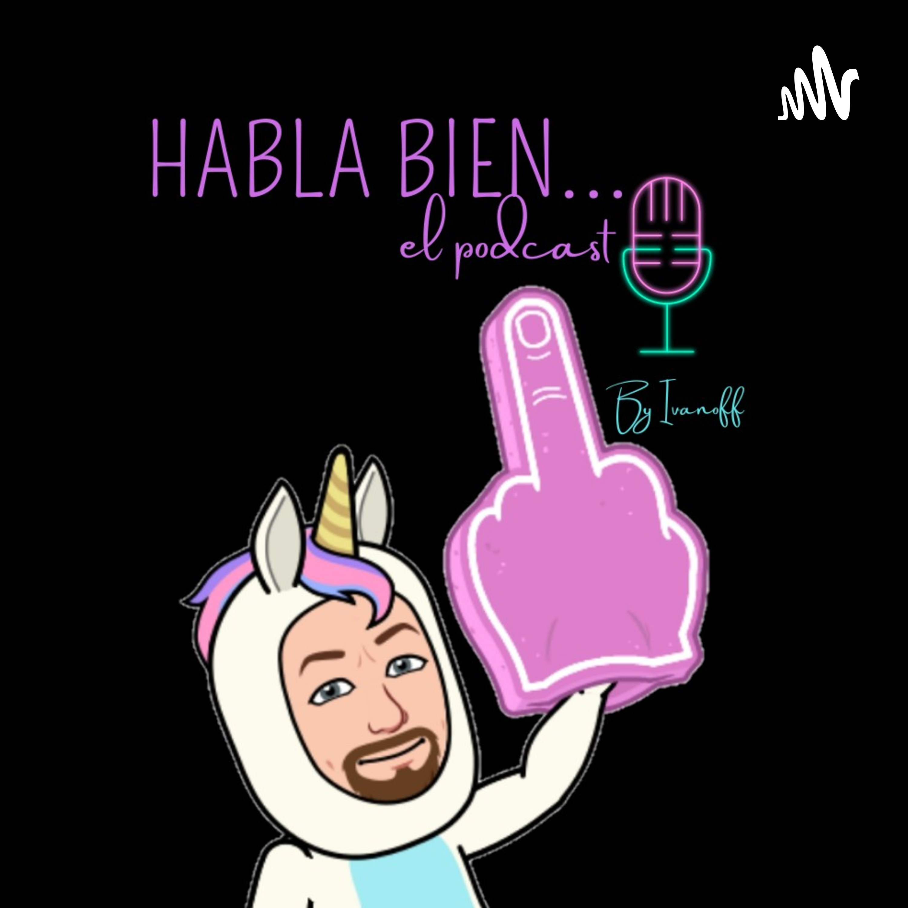 Habla Bien... El Podcast podcast artwork