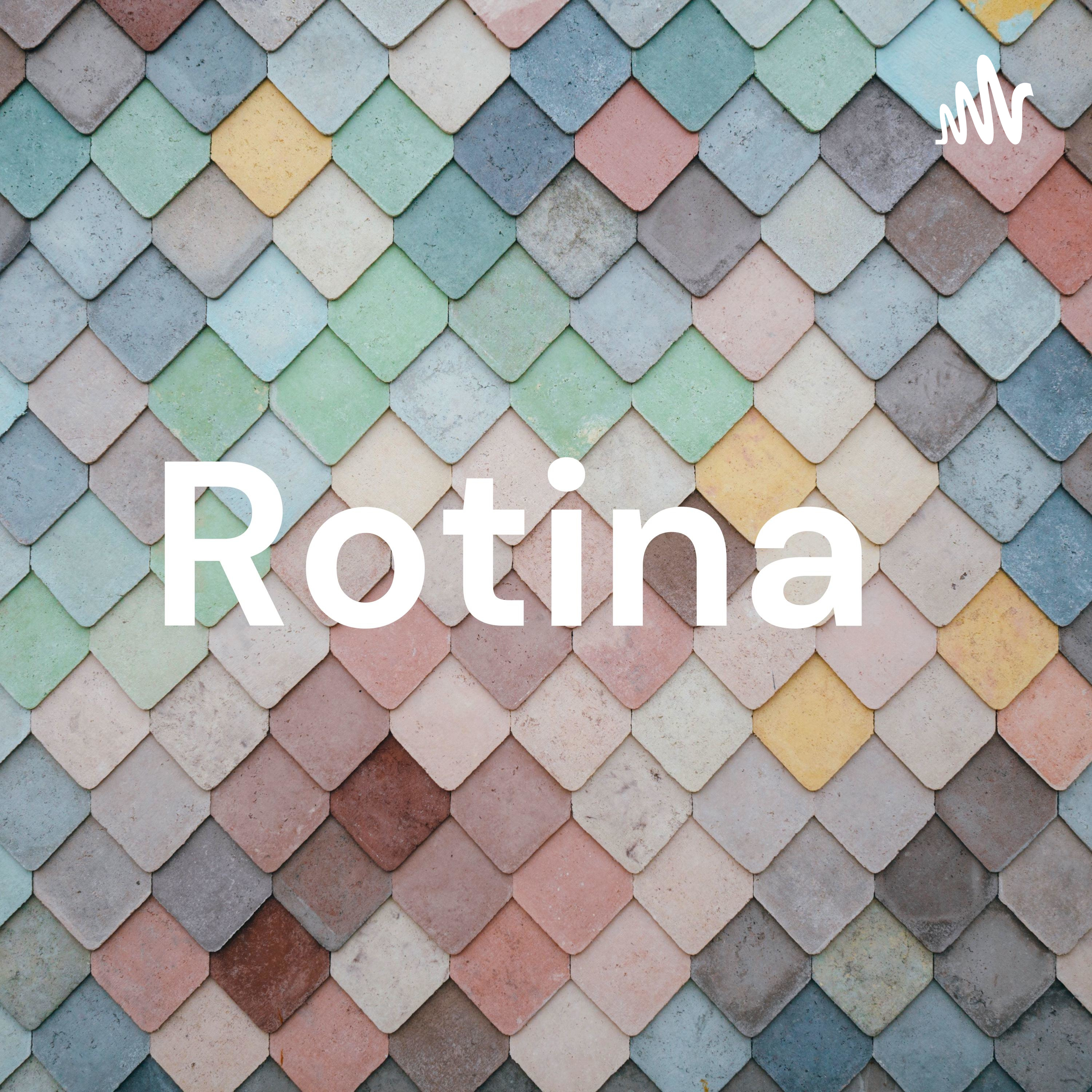 Rotina