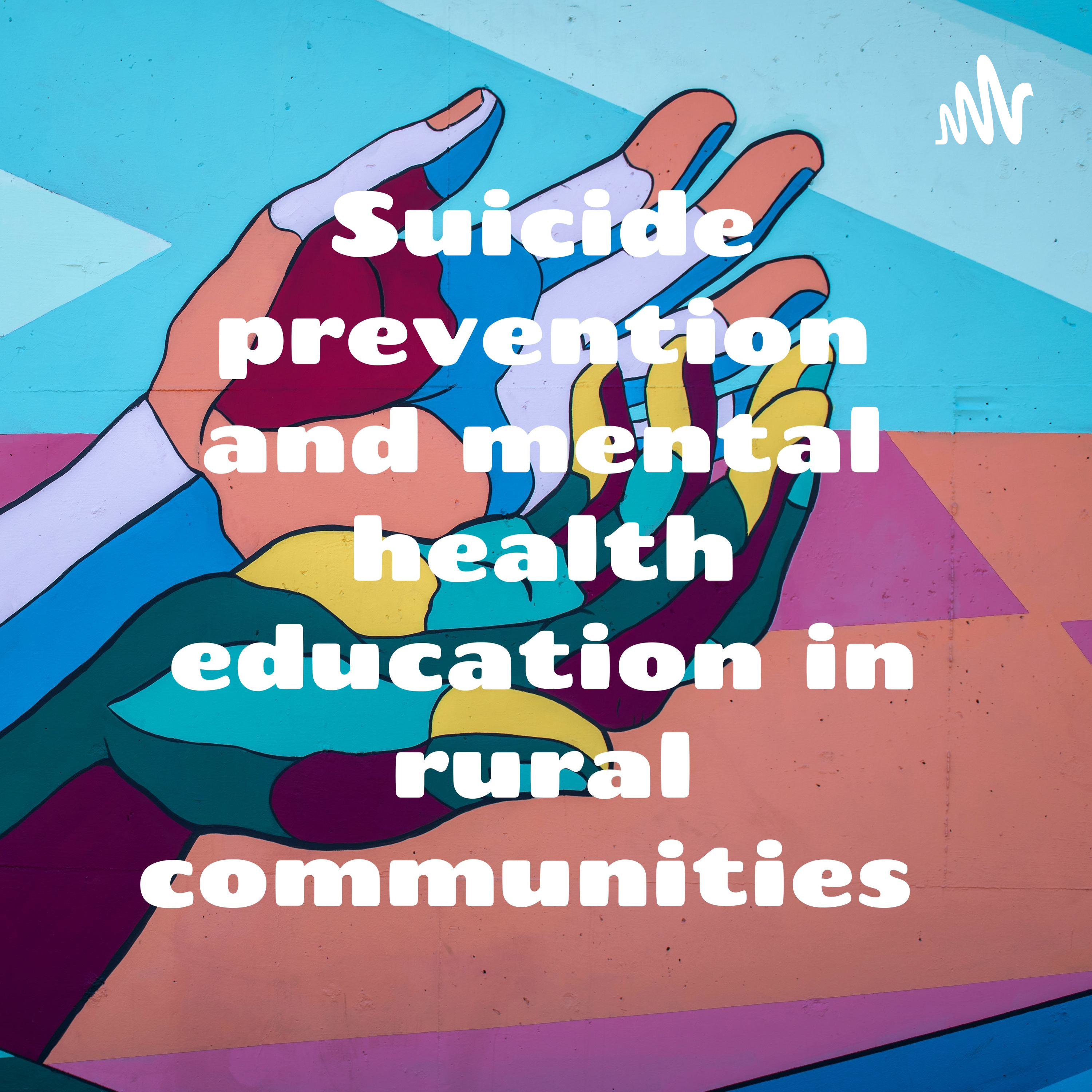 Suicide prevention and mental health education in rural communities cover art