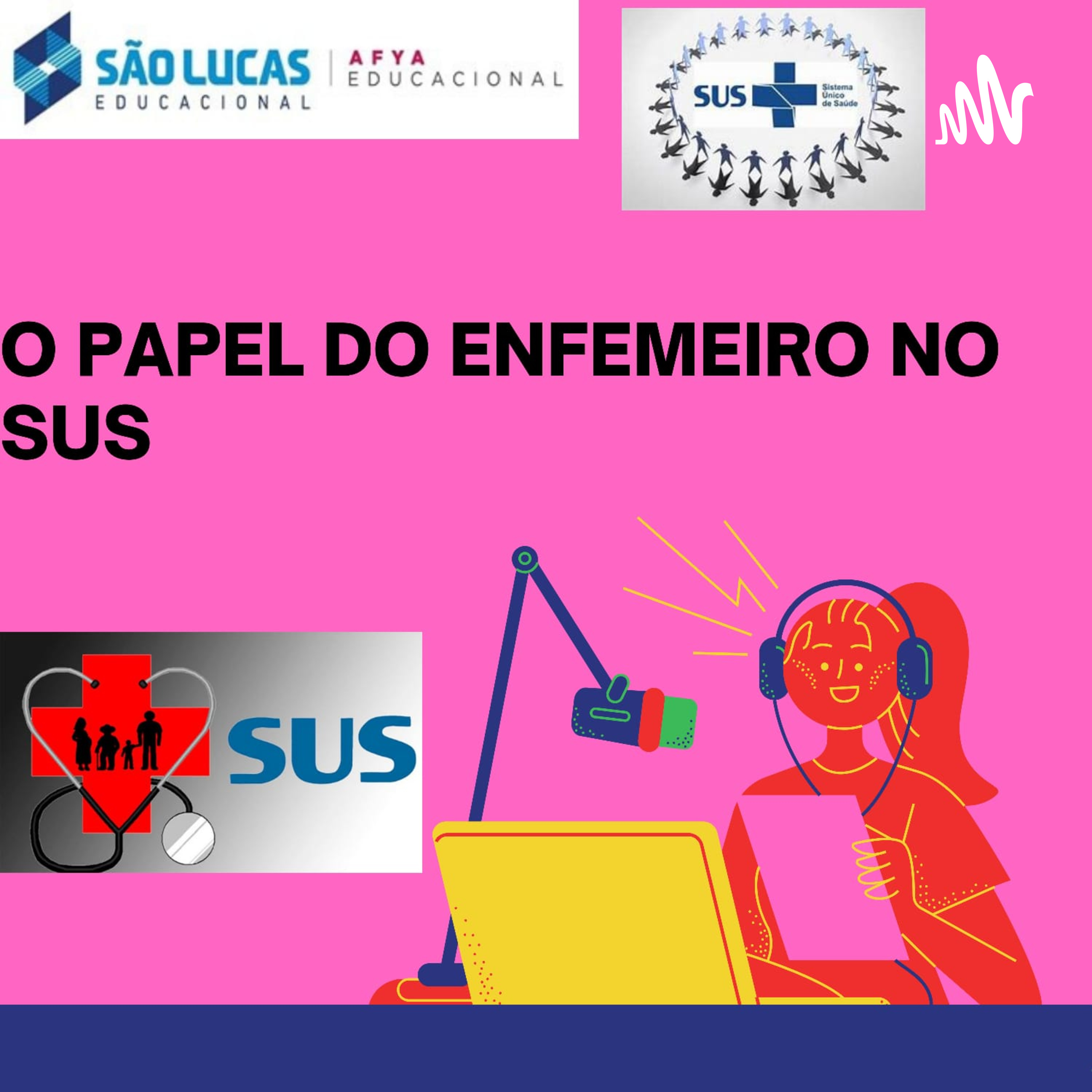 Papel do Enfermeiro no SUS
