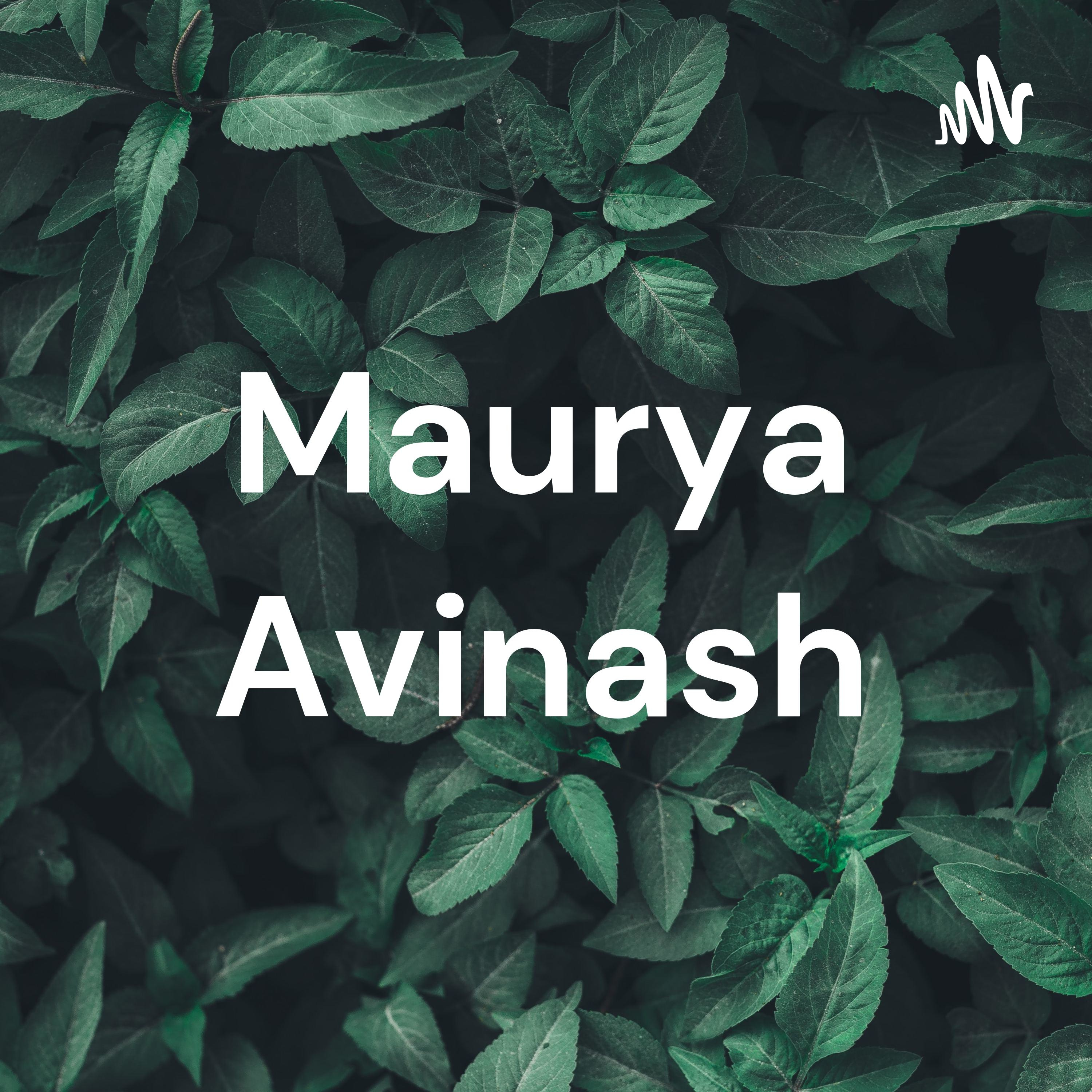 Maurya Avinash