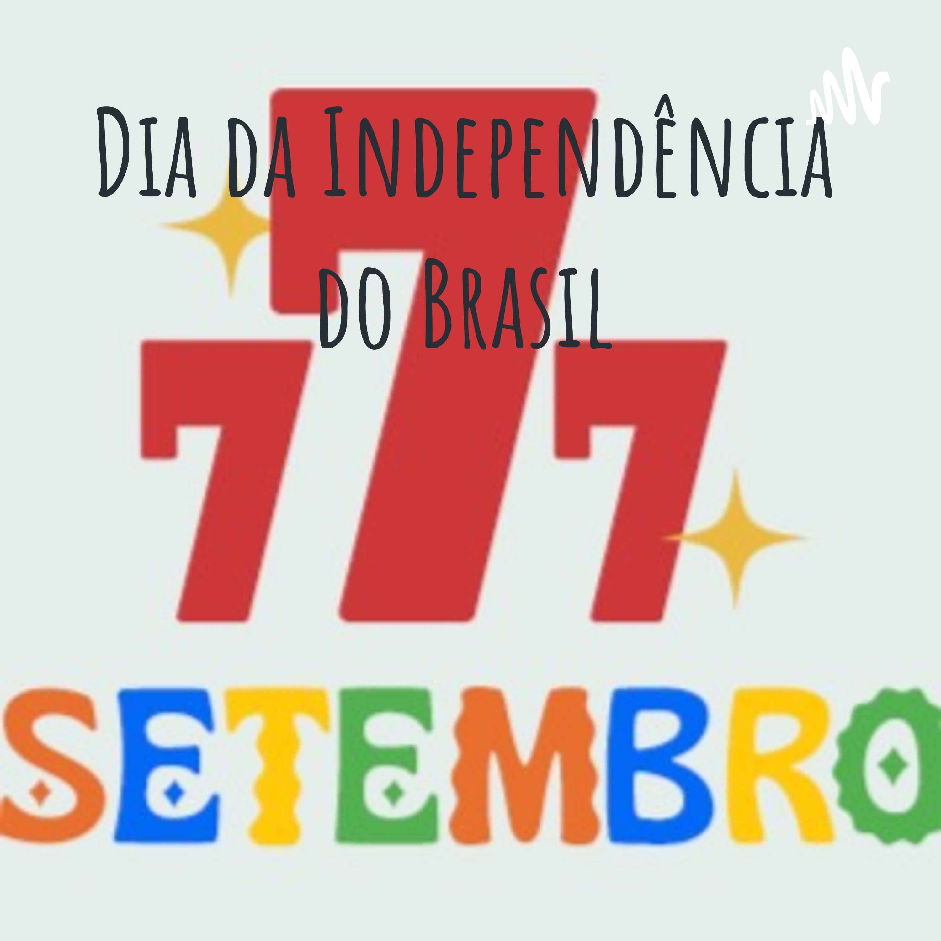 Dia da Independência do Brasil