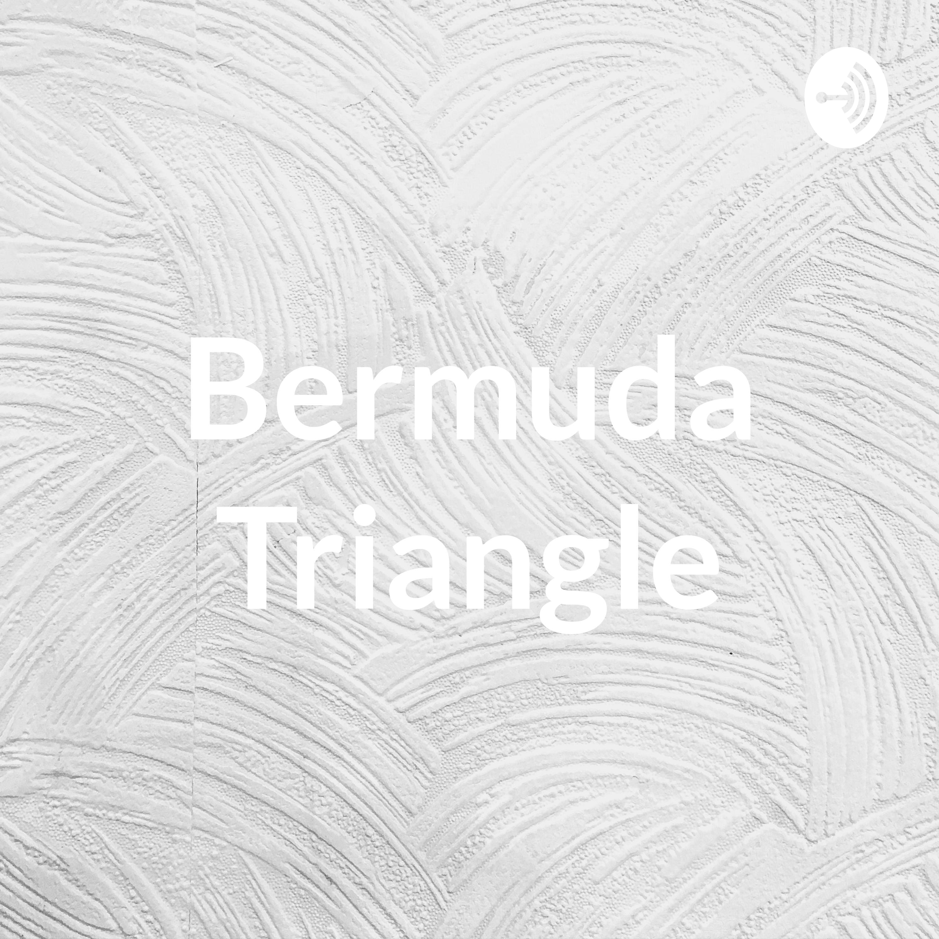 Bermuda Triangle