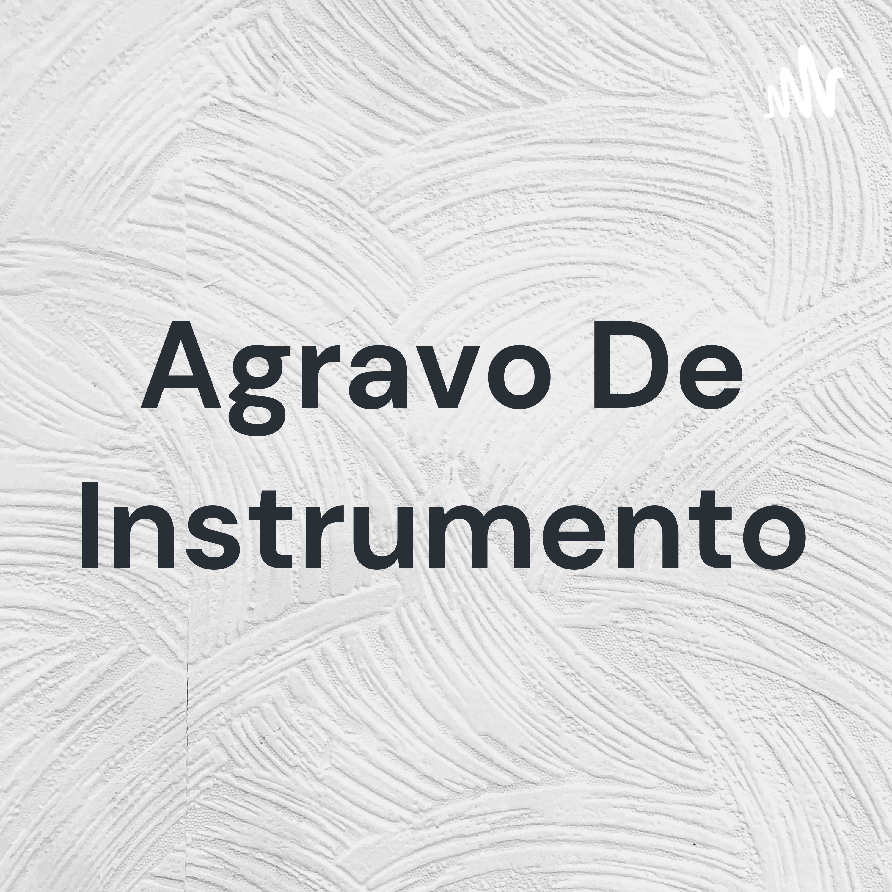 Agravo De Instrumento