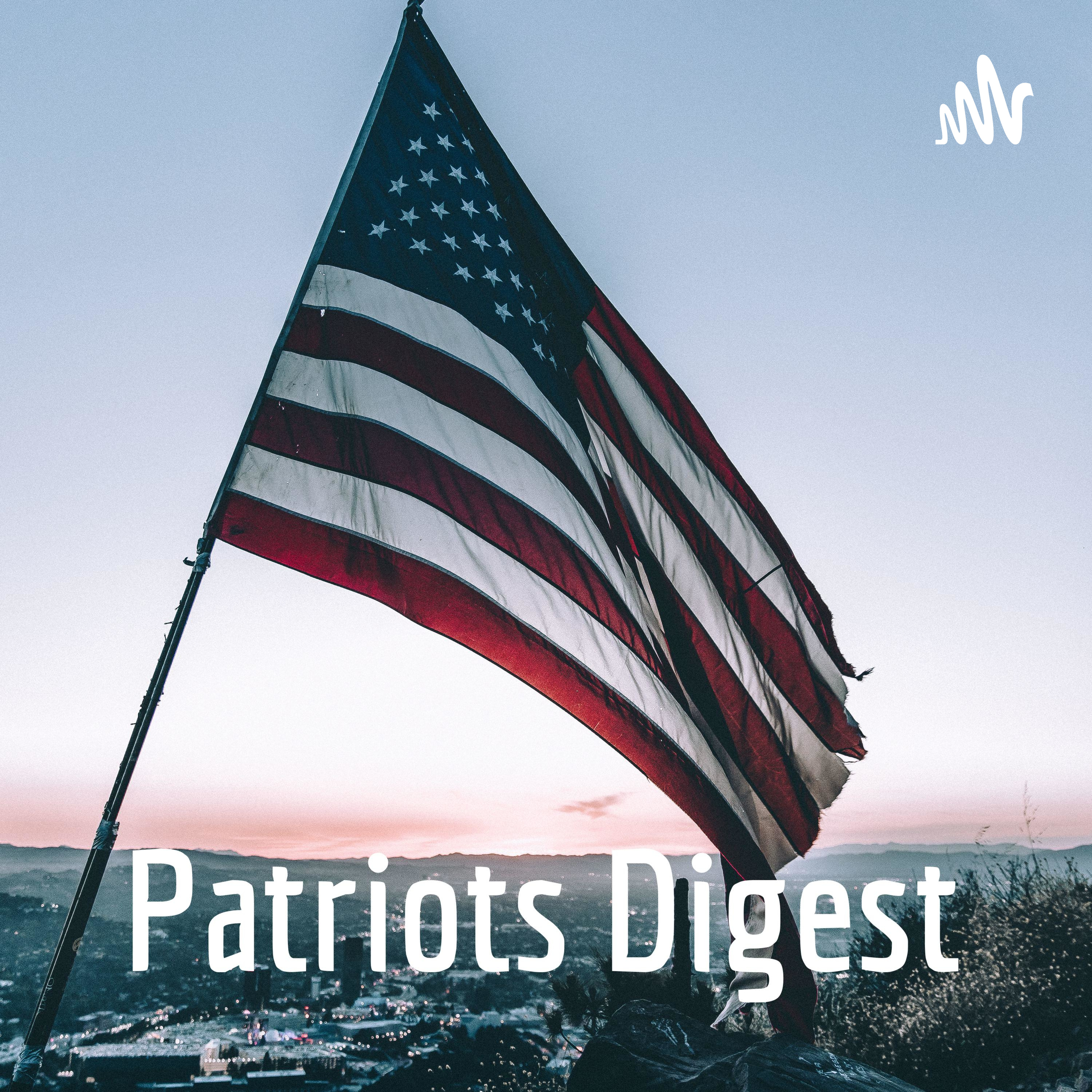 Patriots Digest