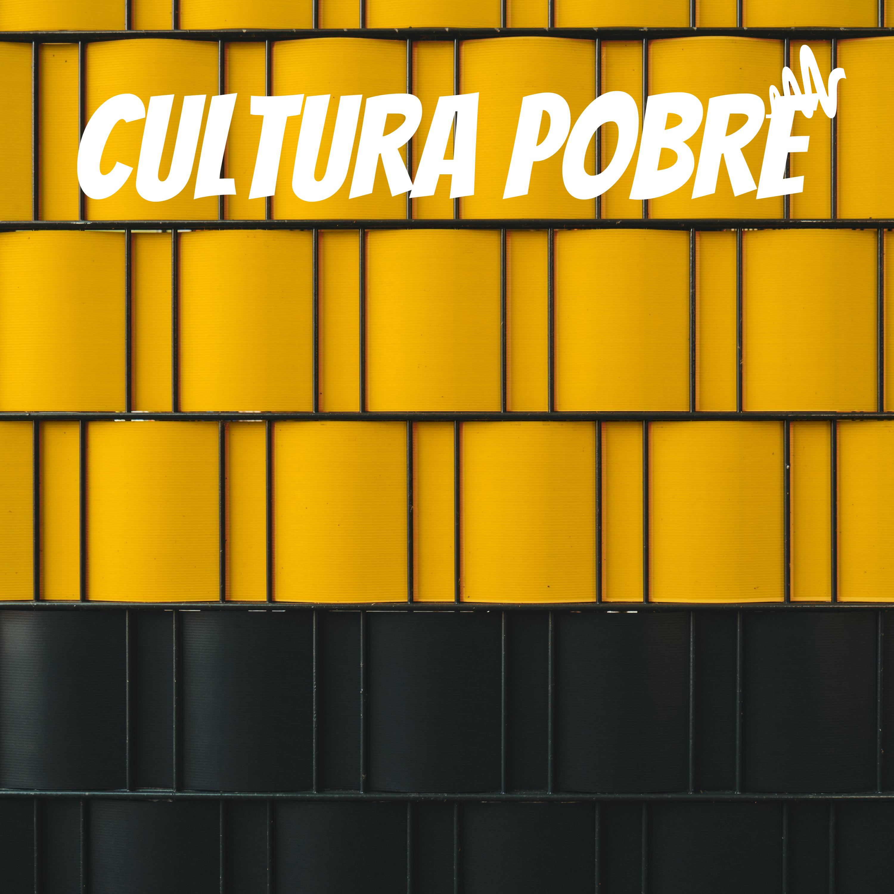 CULTURA POBRE cover art