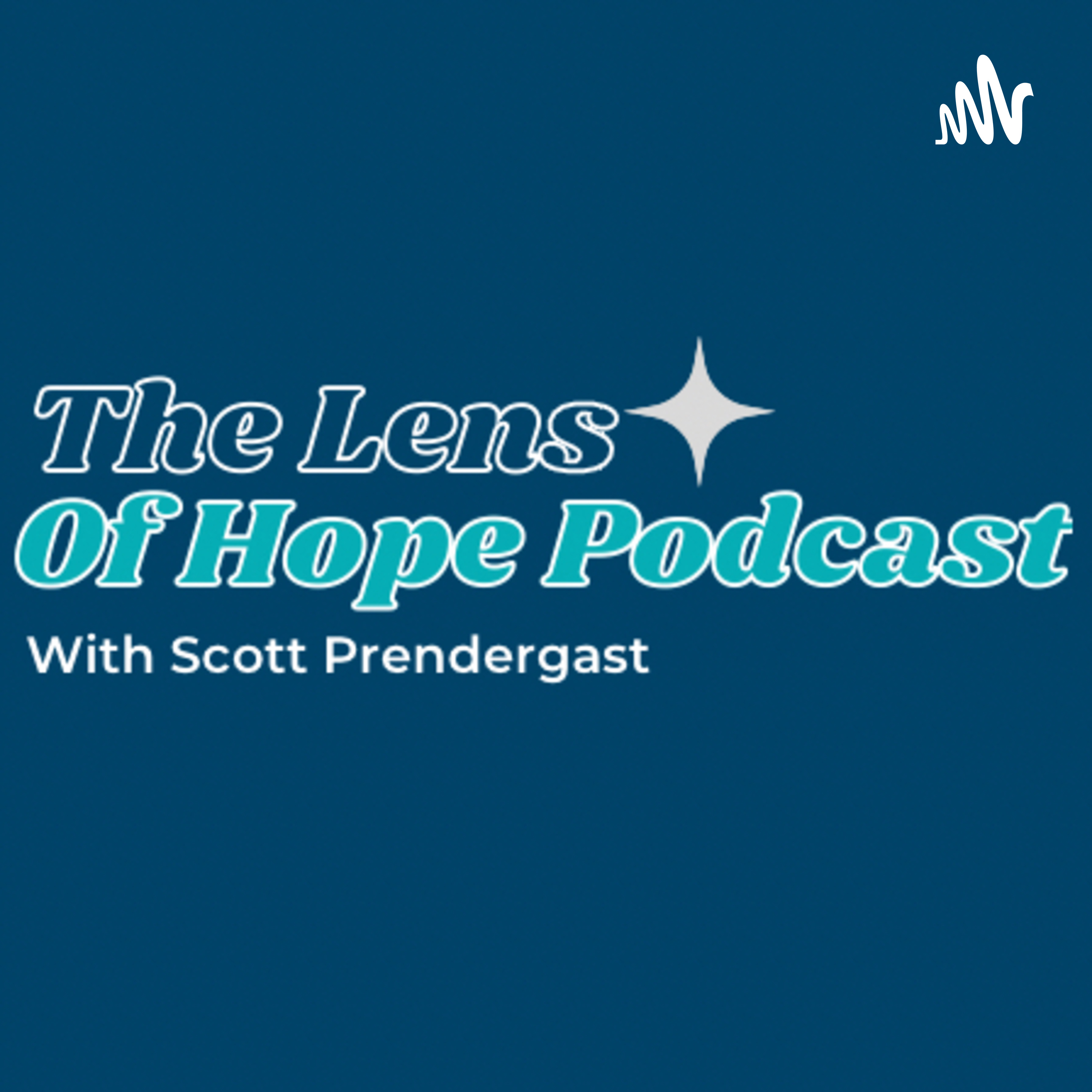 The Lens Of Hope Podcast