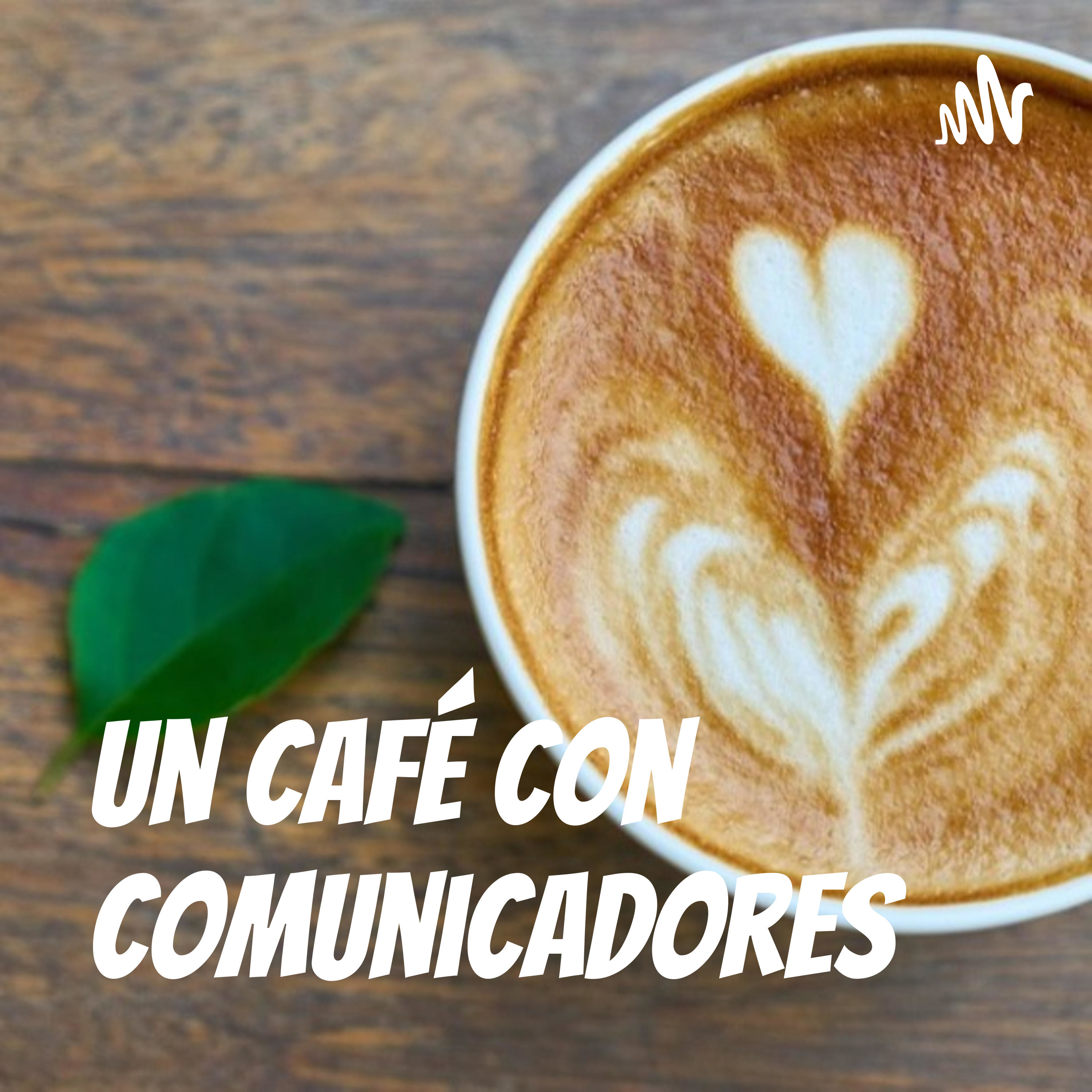 Un café con comunicadores cover art