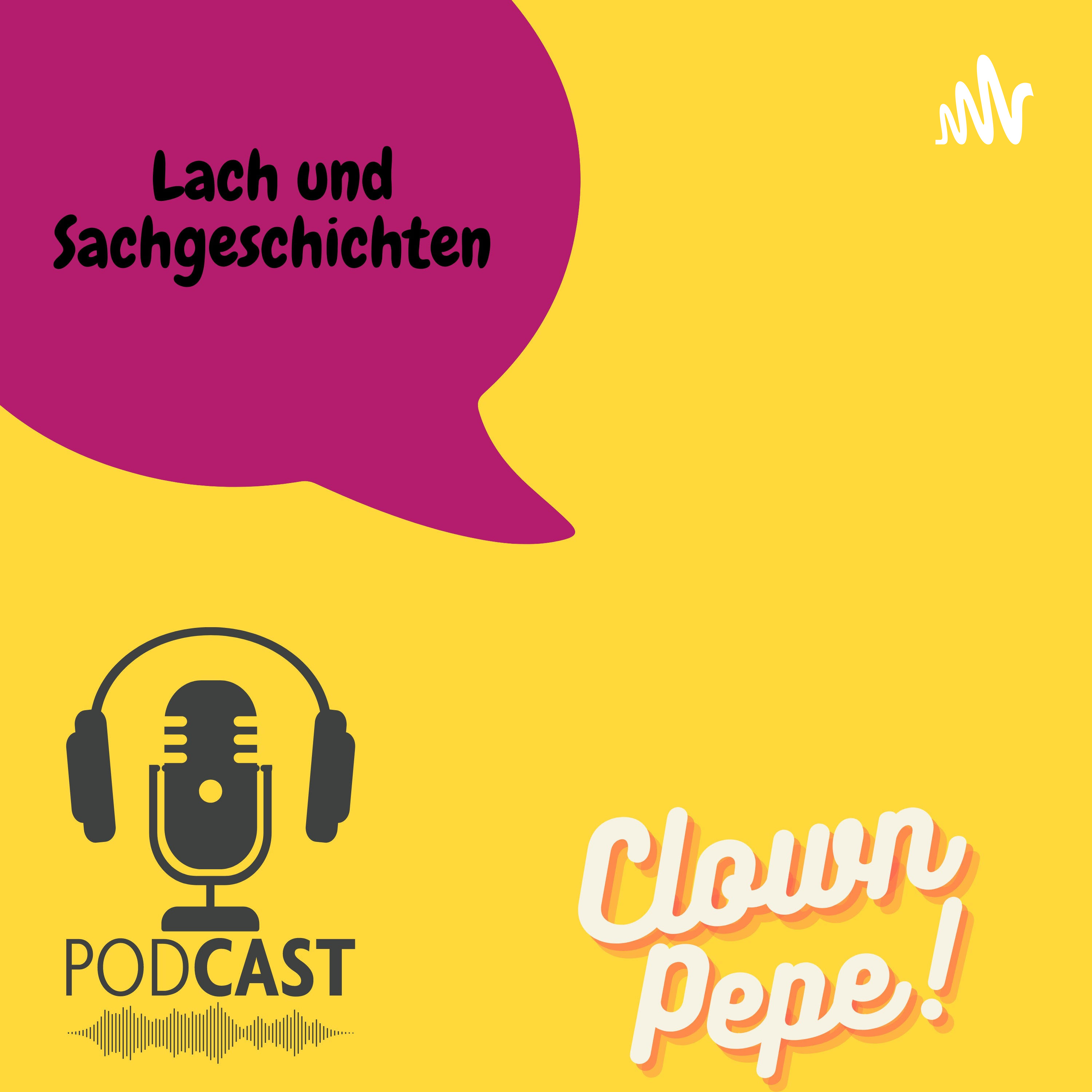 Clown Pepe - Das Leben Schreibt Seine Eigenen Geschichten