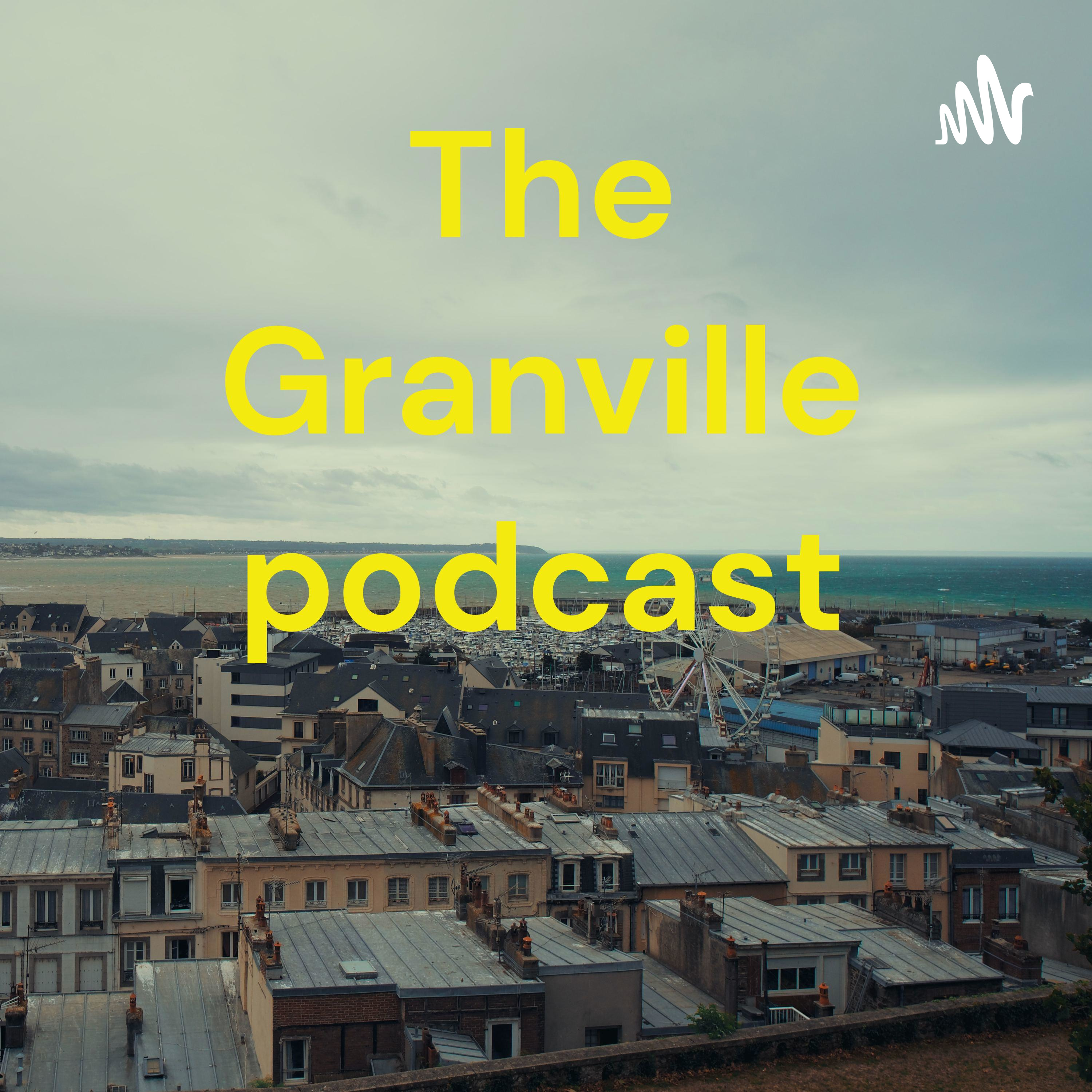 The Granville podcast cover art