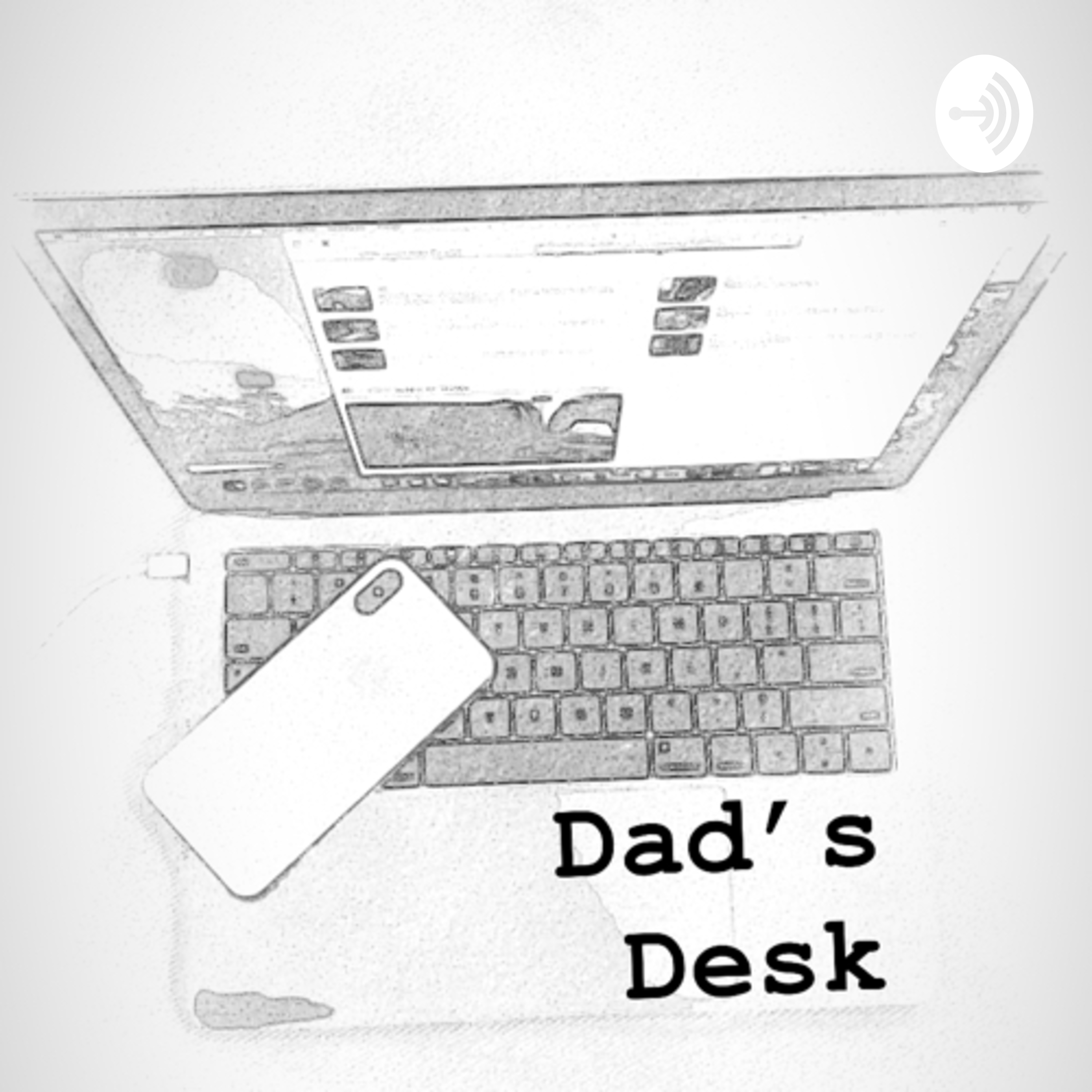 Dad’s Desk