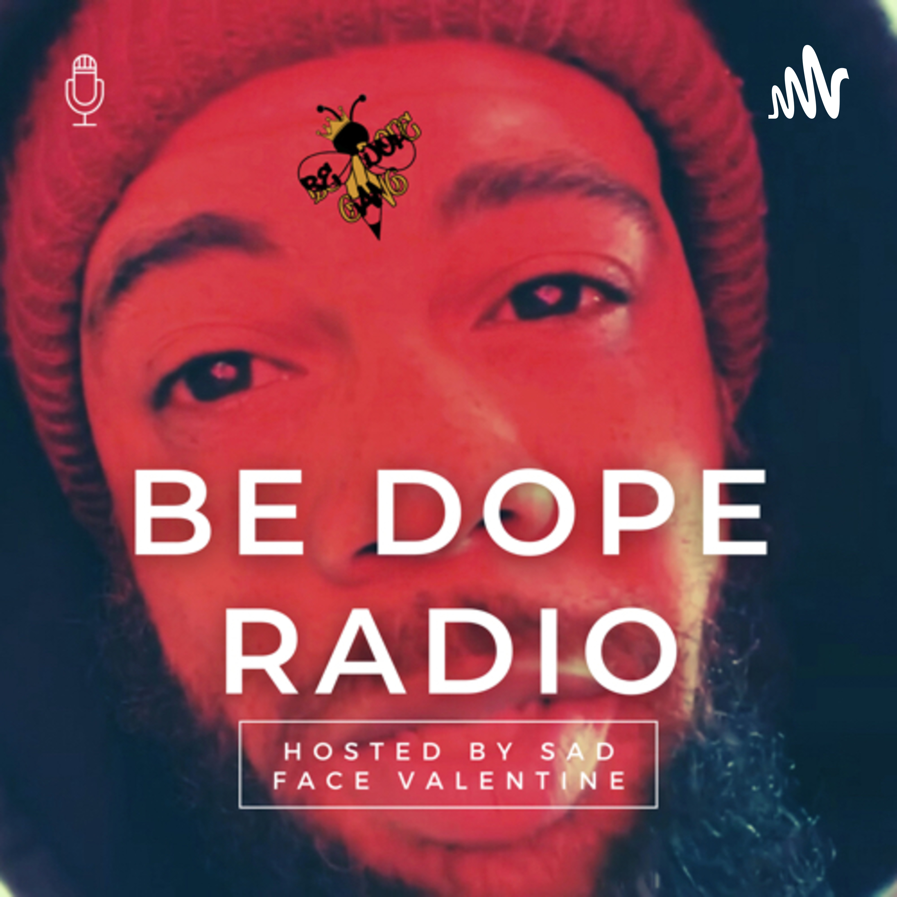 BE DOPE RADIO podcast artwork