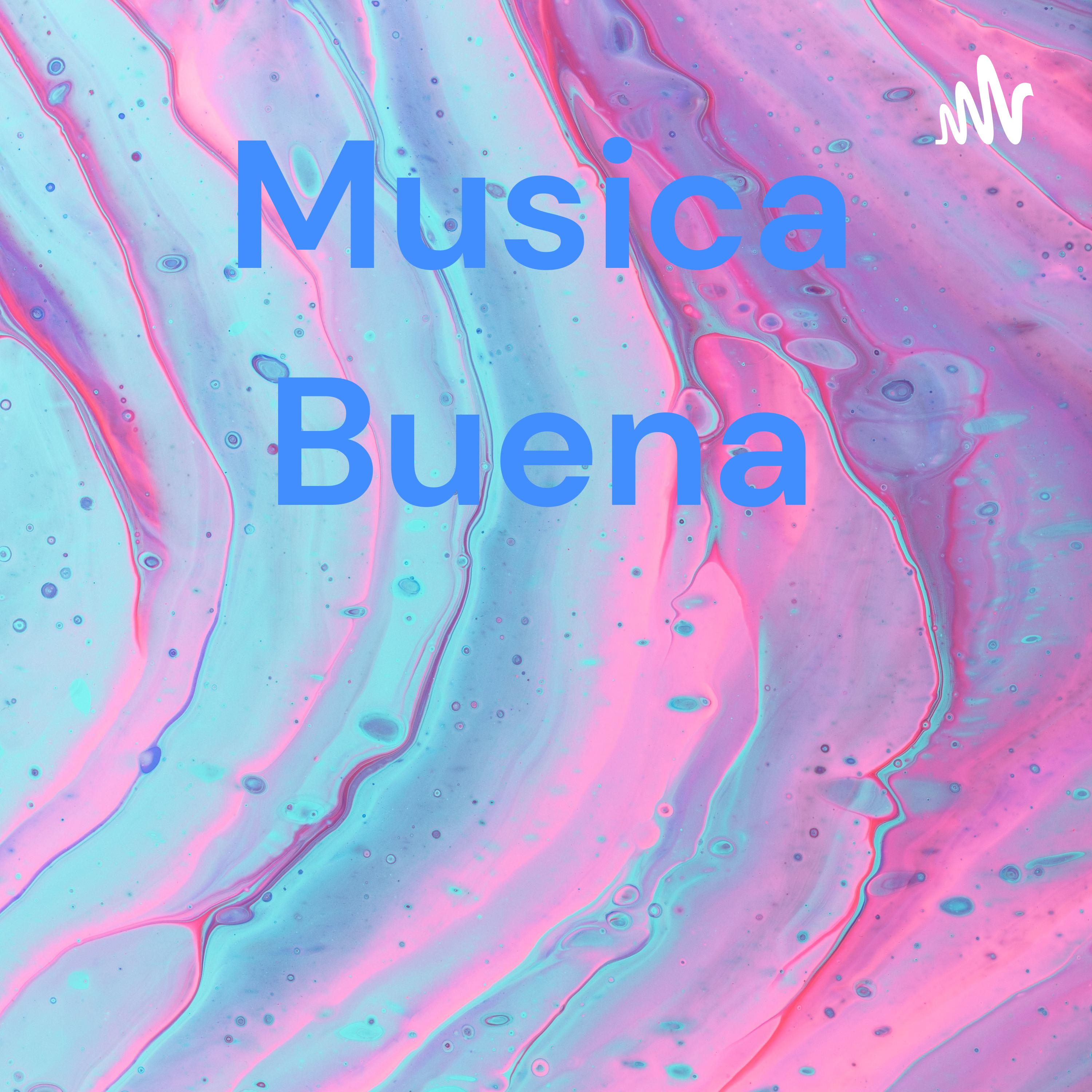 Musica Buena
