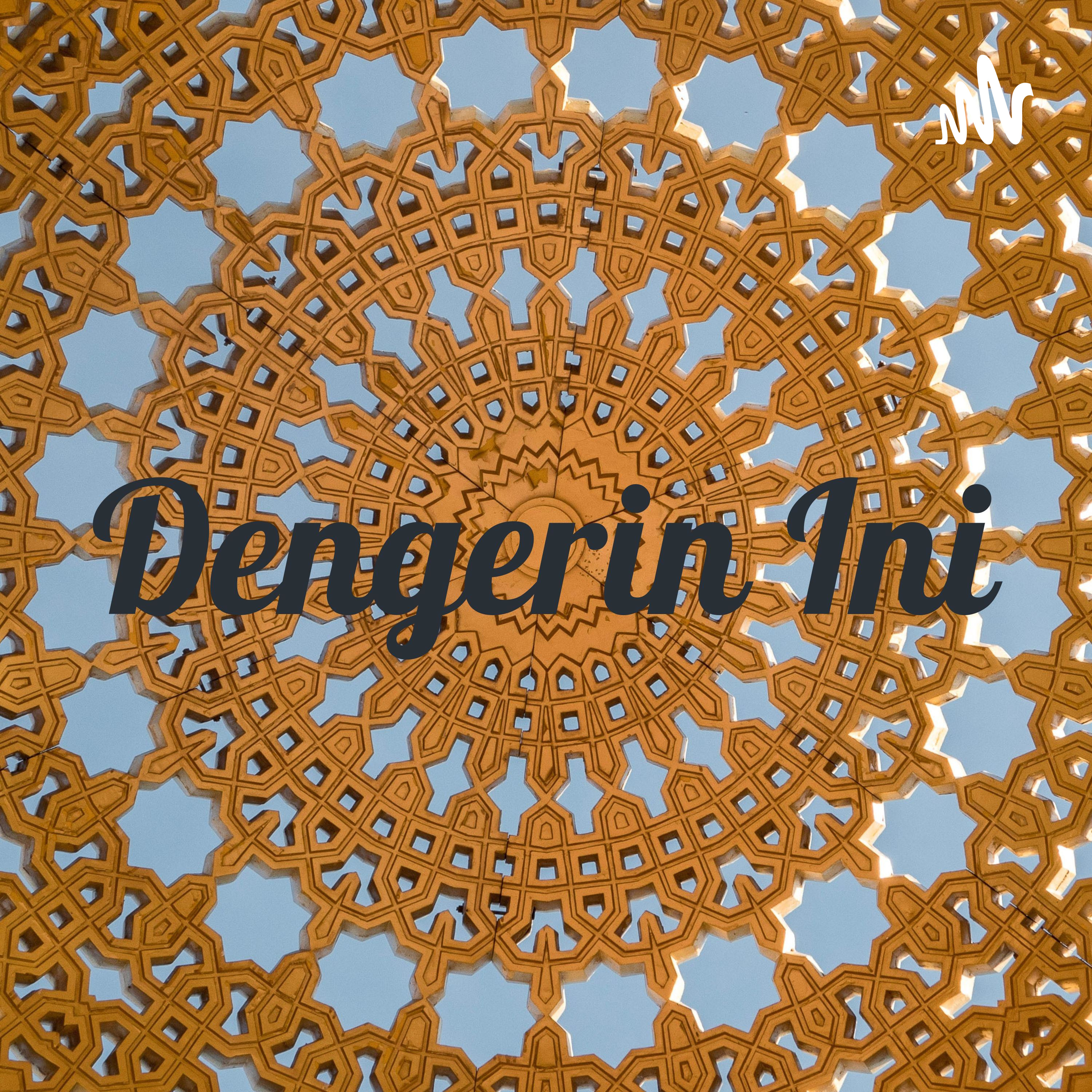 Dengerin Ini Dengerin Ini