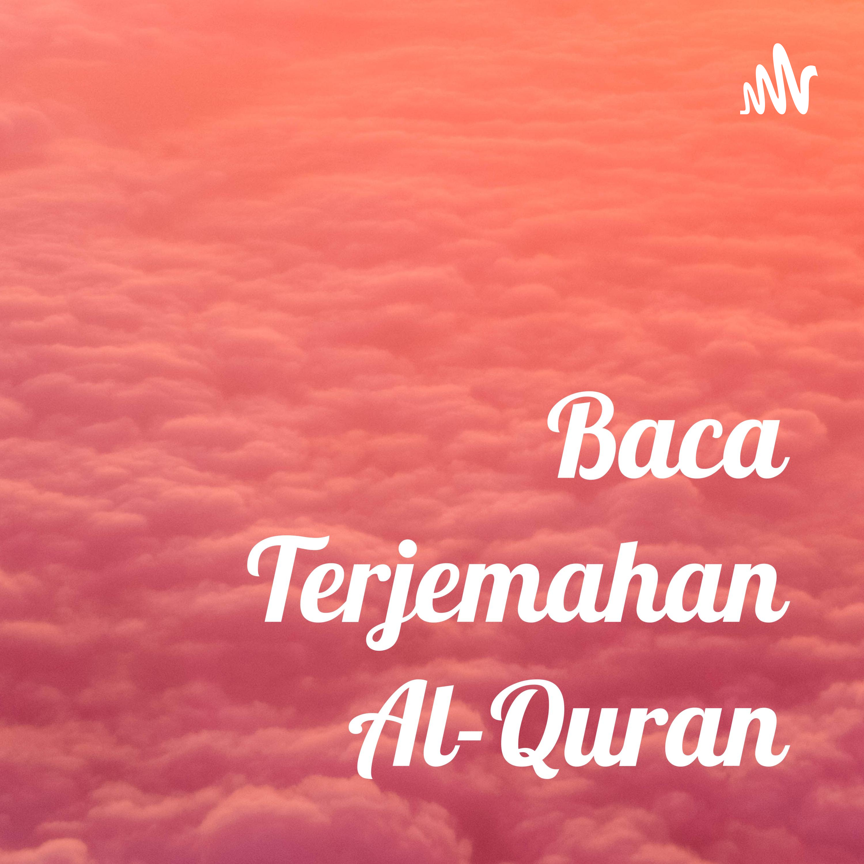 Baca Terjemahan Al-Quran