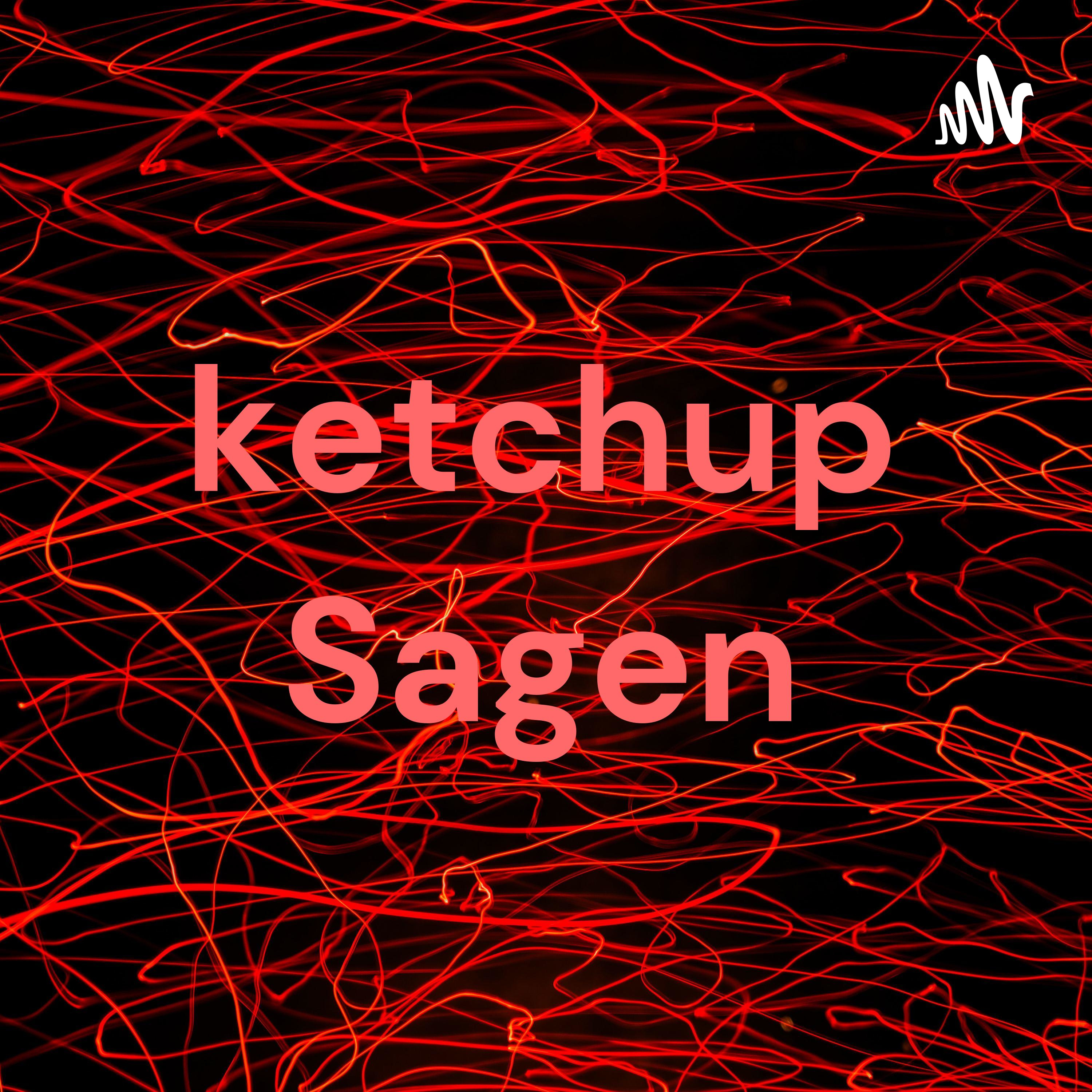 ketchup Sagen podcast artwork