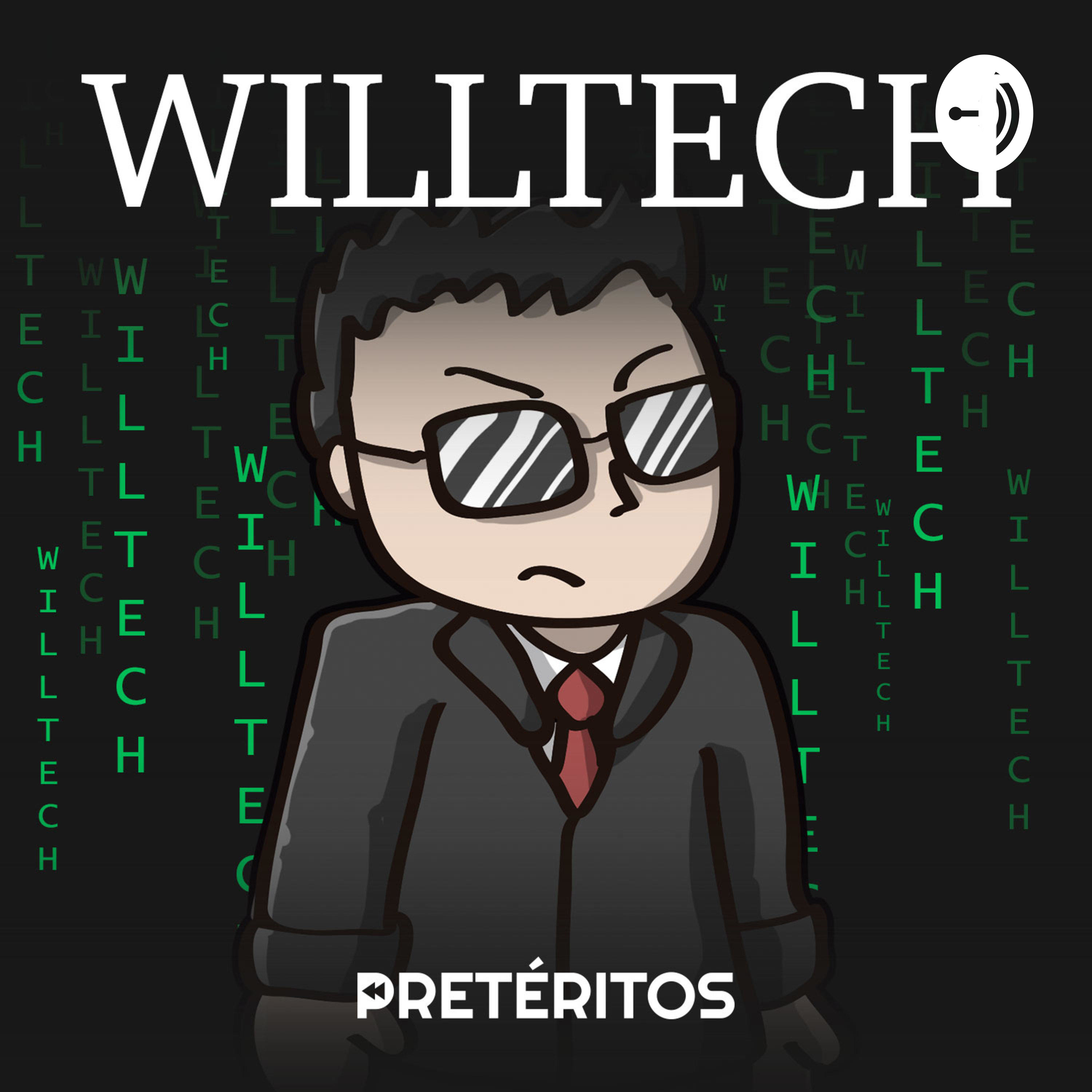  WillTech 002 - O ano do Podcast e celulares dobráveis episode artwork