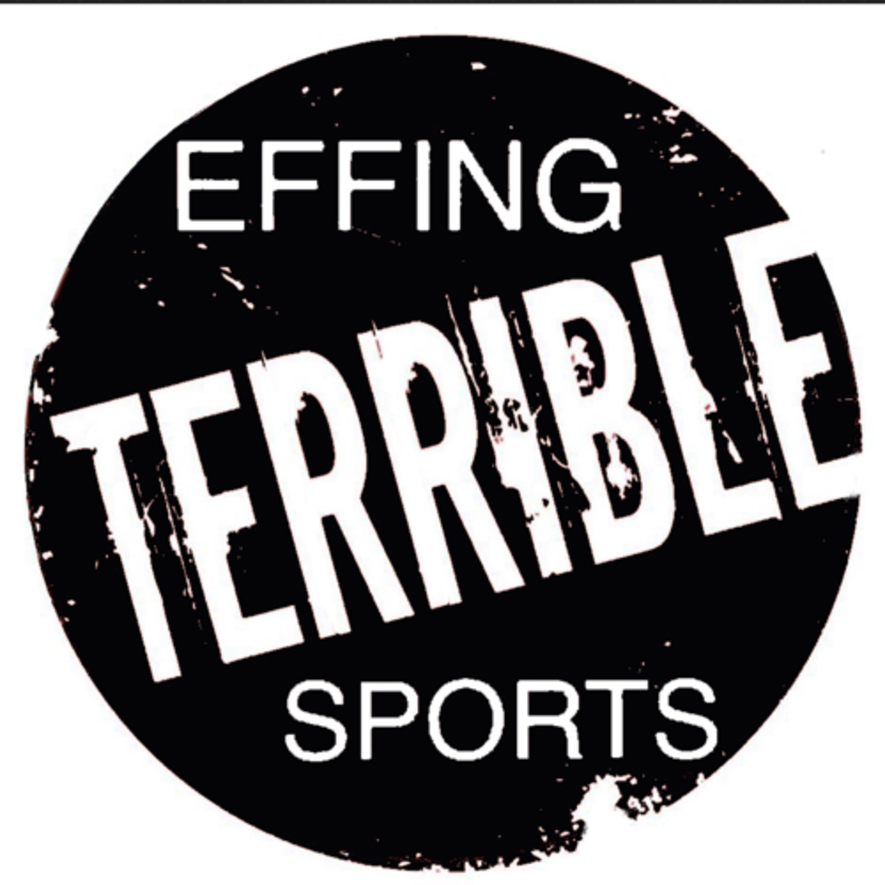 THE Effing Terrible Podcast cover art