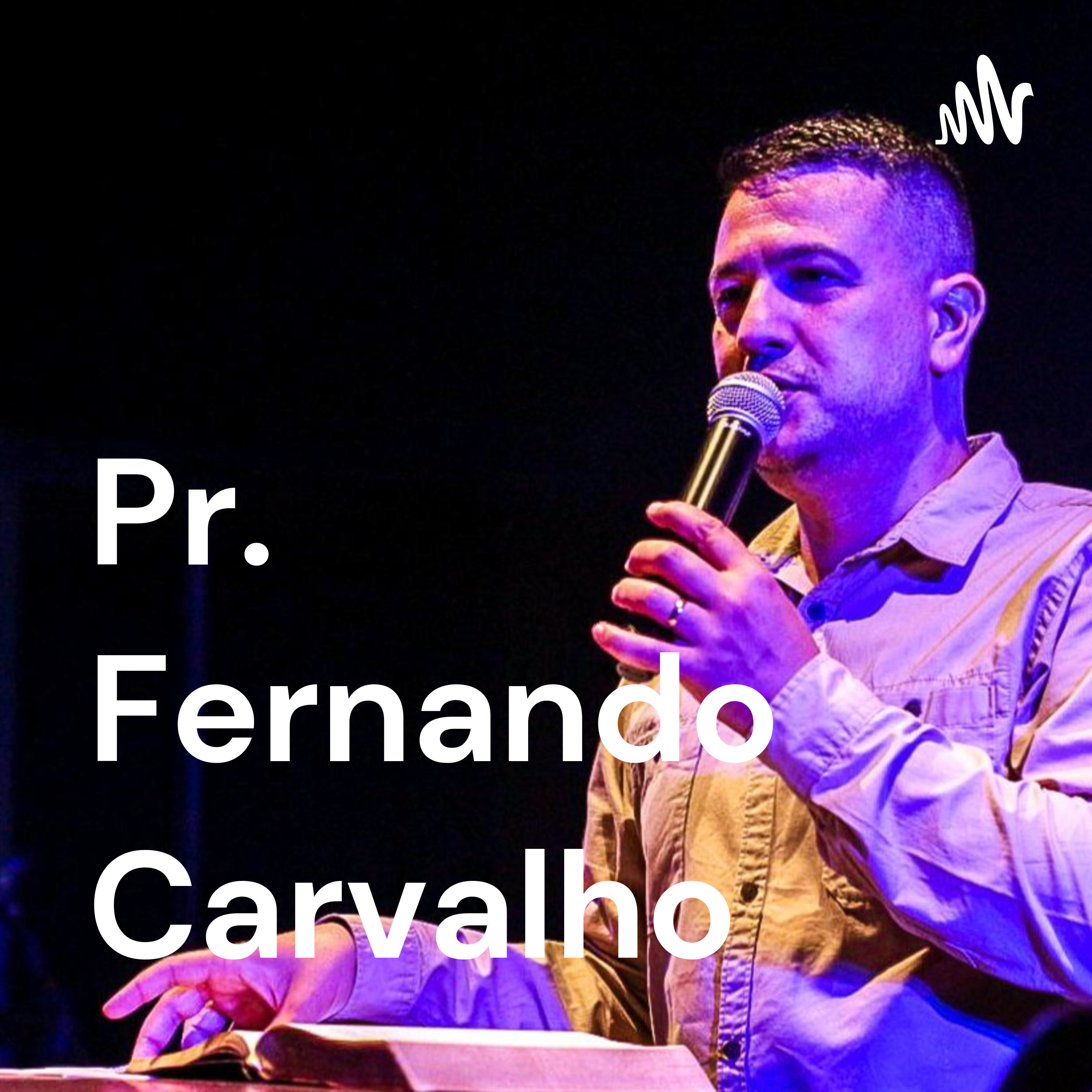 Pr. Fernando Carvalho podcast artwork