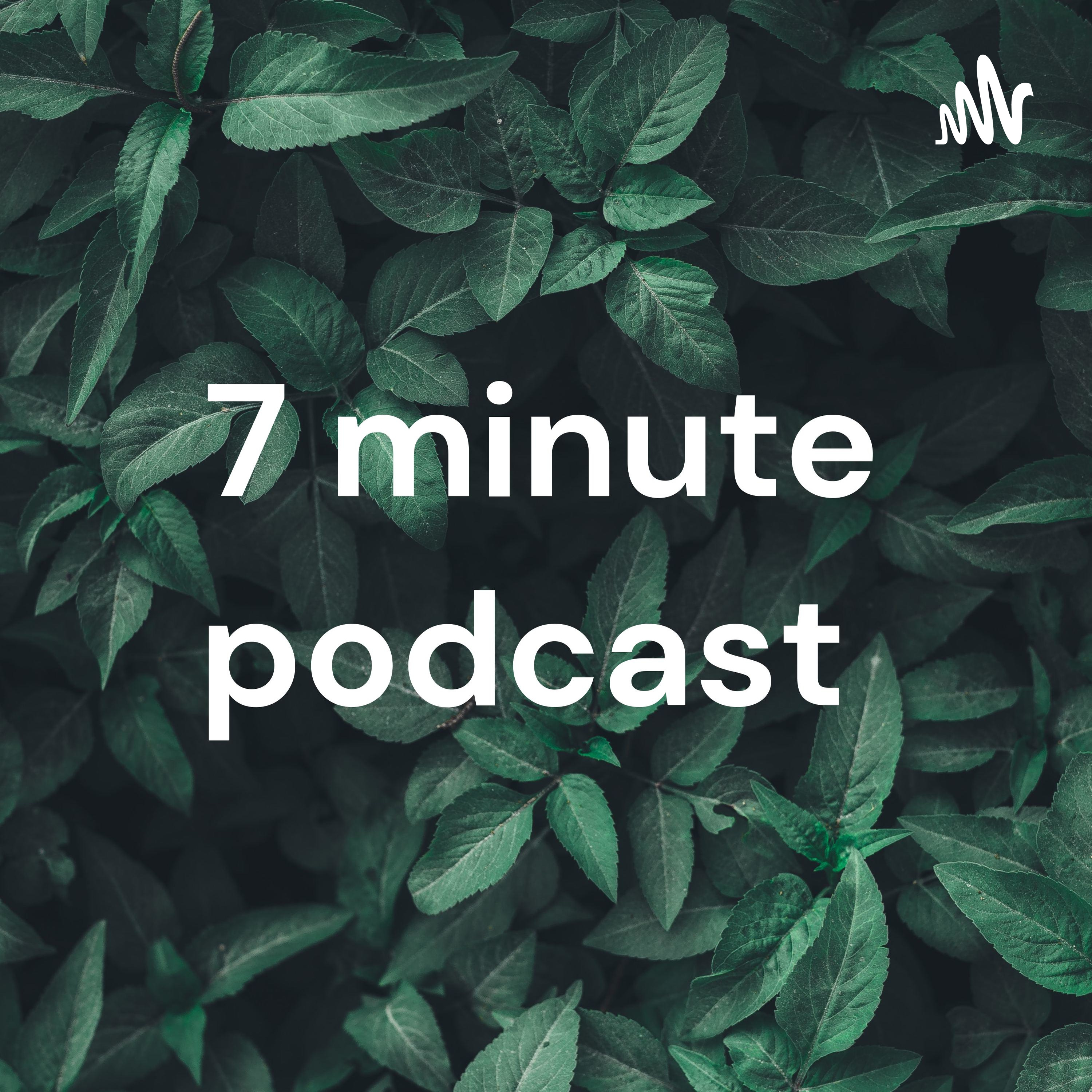 7 minute podcast With Bobby, Gidrey and Jacob L.