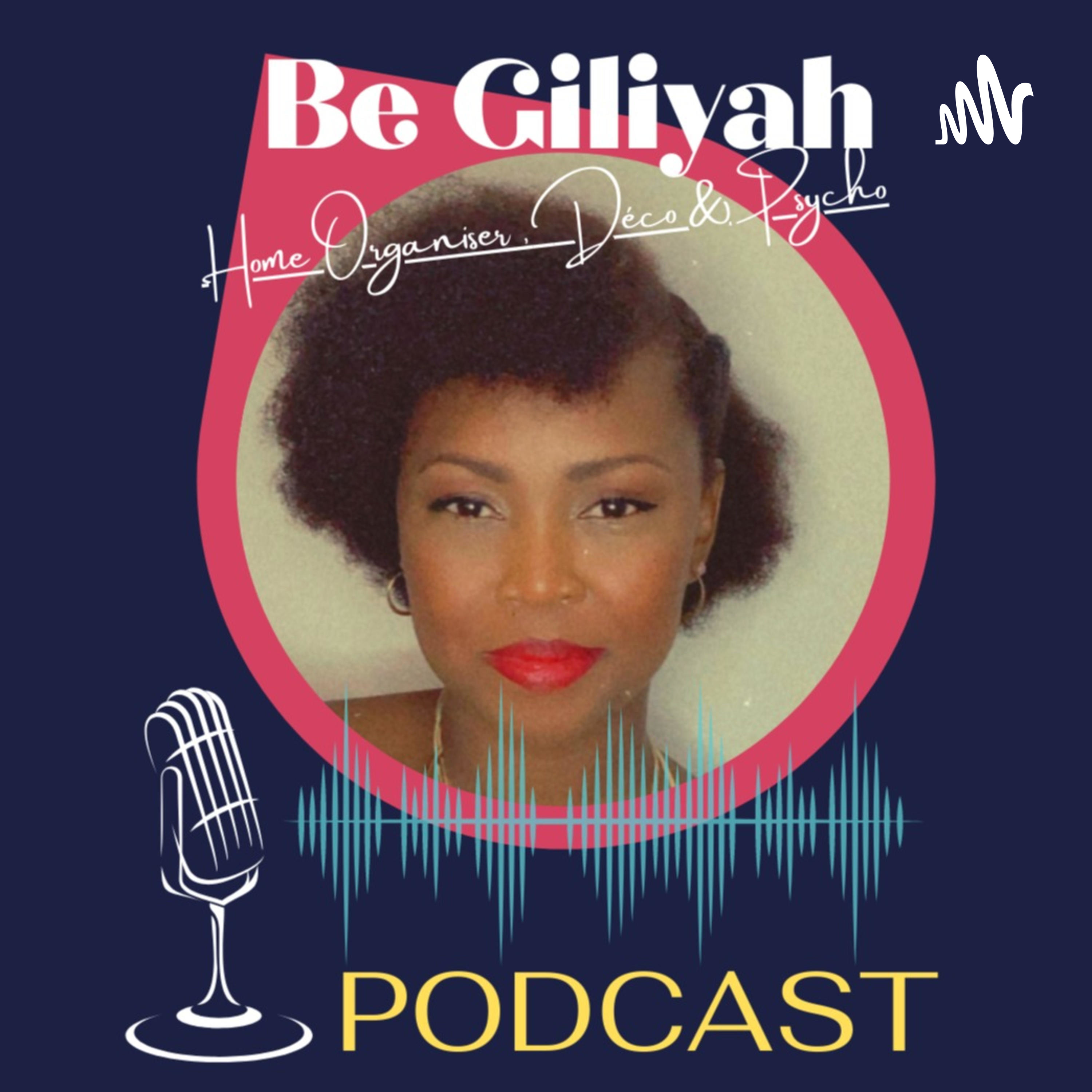 Be Giliyah : Home Organiser/ Déco/ Psycho