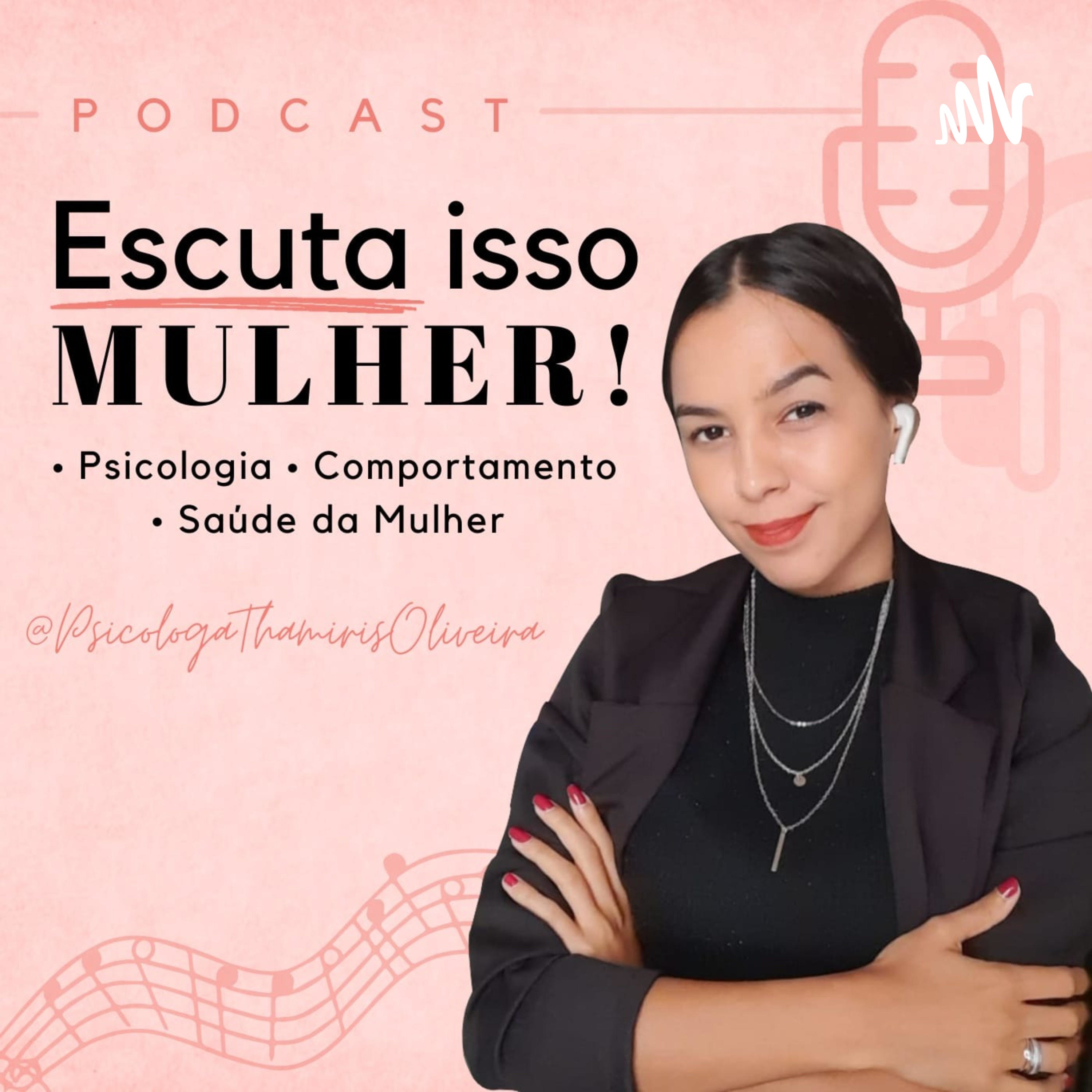 Escuta Isso Mulher