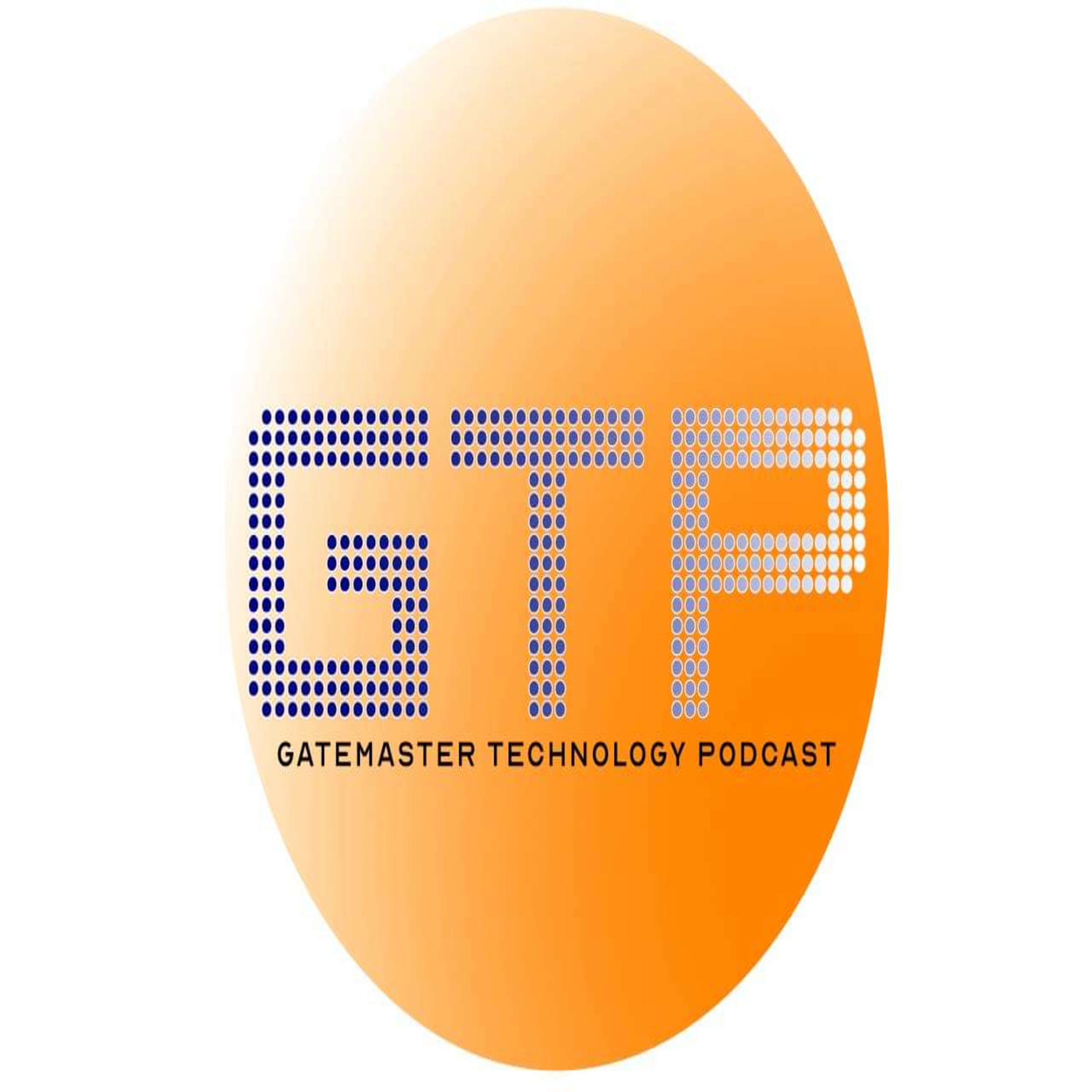 The Gatemaster Technology Podcast