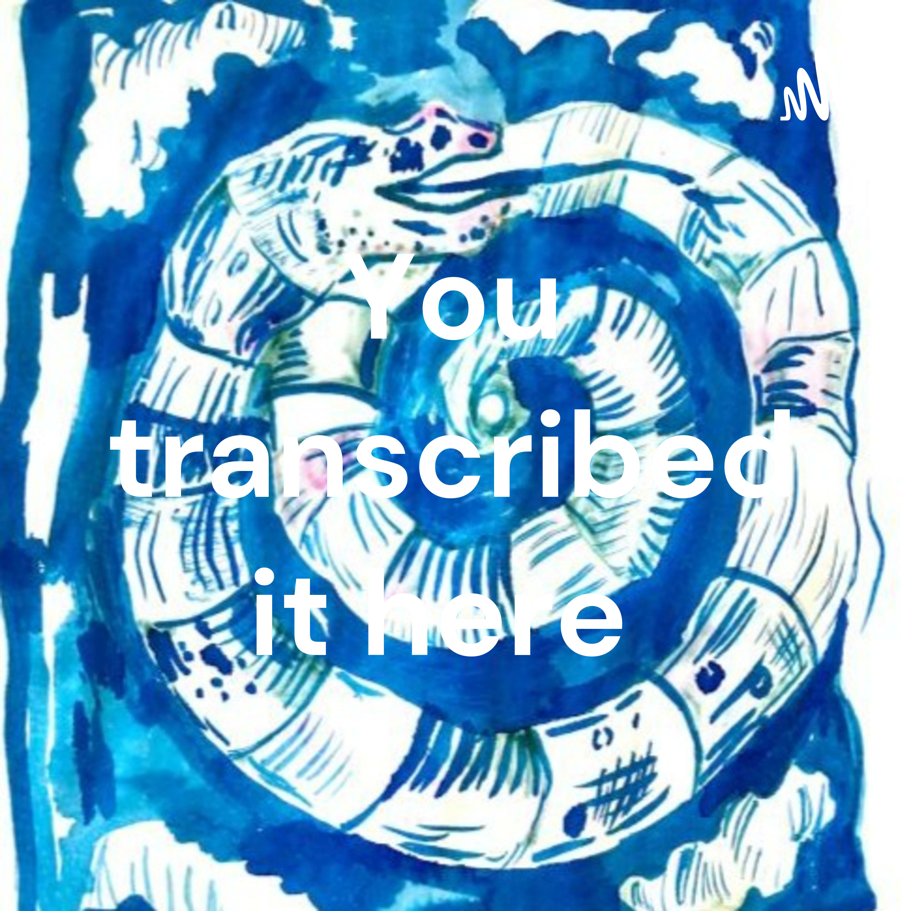 You transcribed it here cover