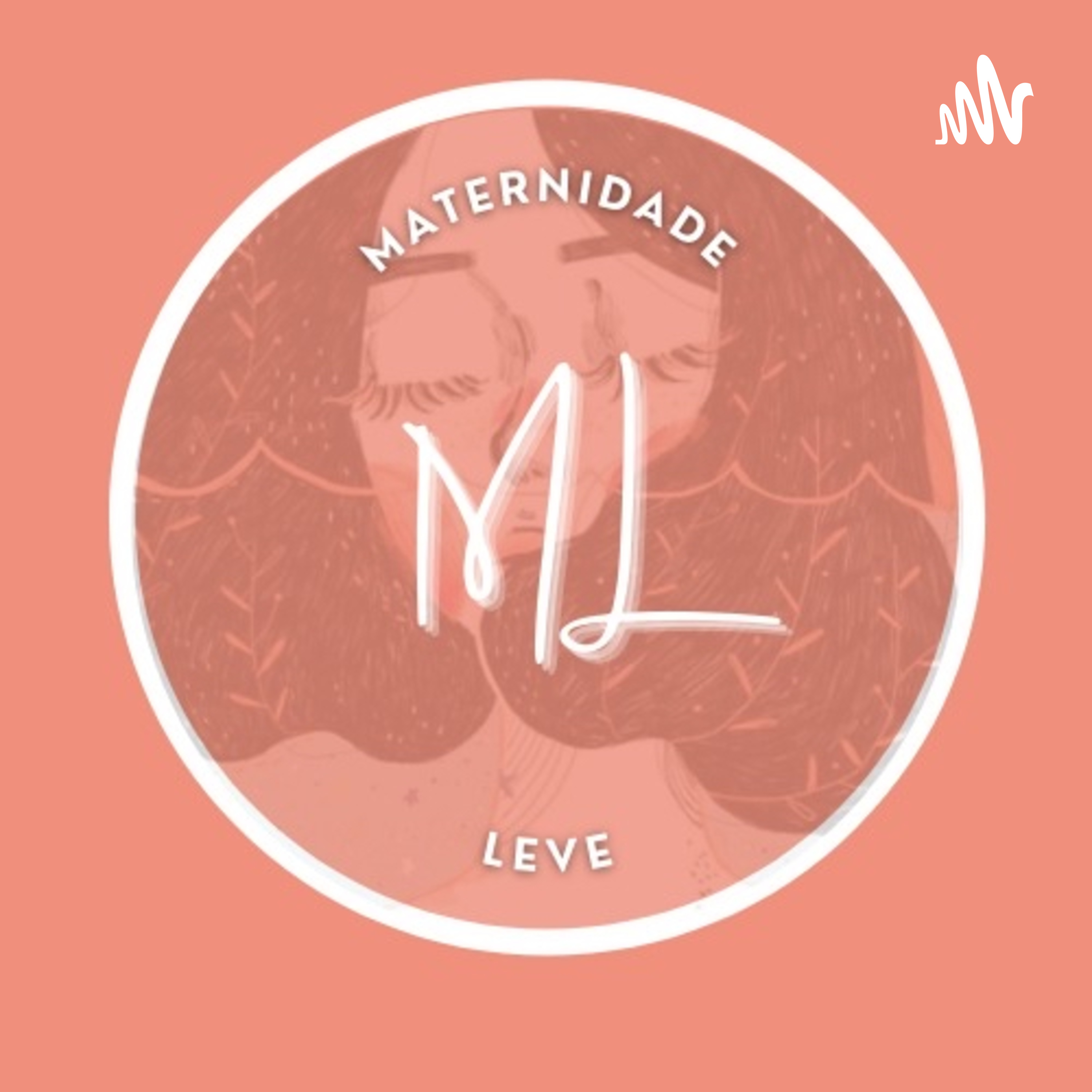Maternidade Leve do TFP podcast artwork