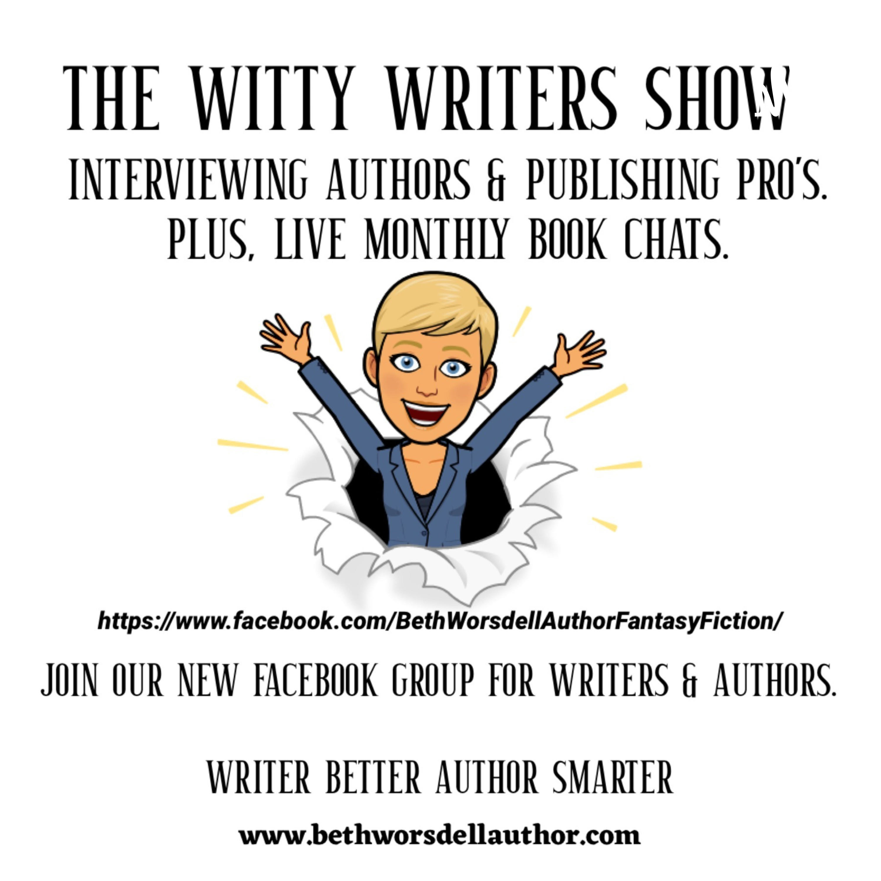 The Witty Writers Show with author, Beth Worsdell.