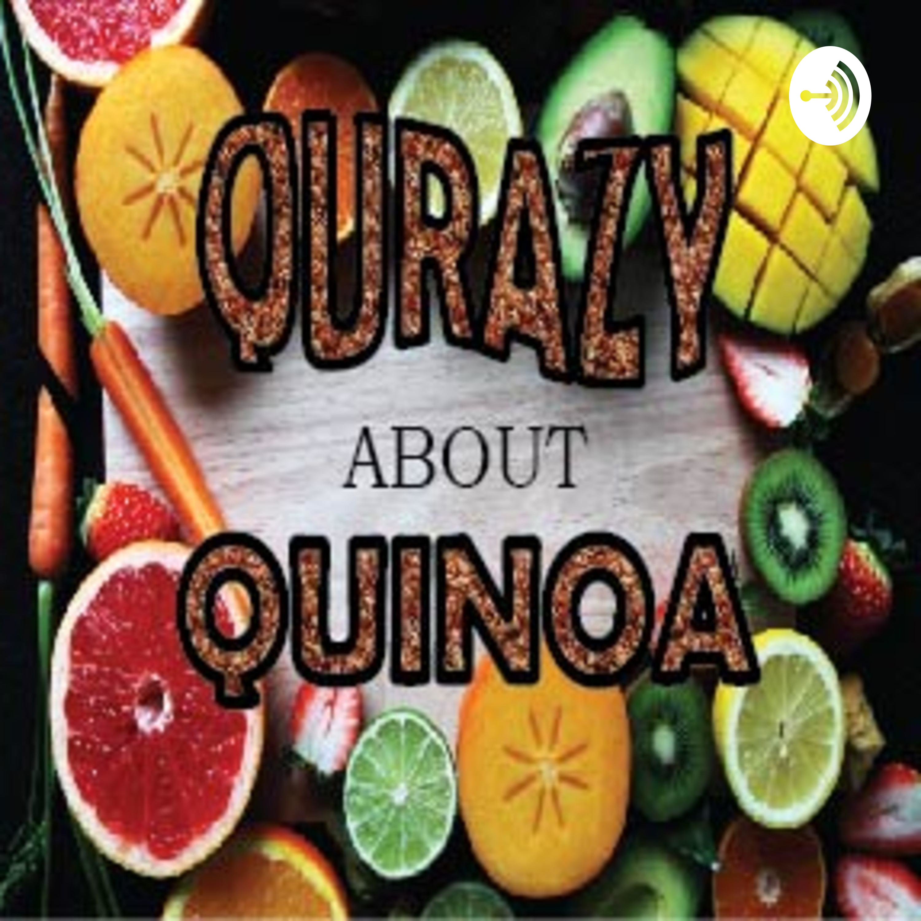Qurazy about Quinoa