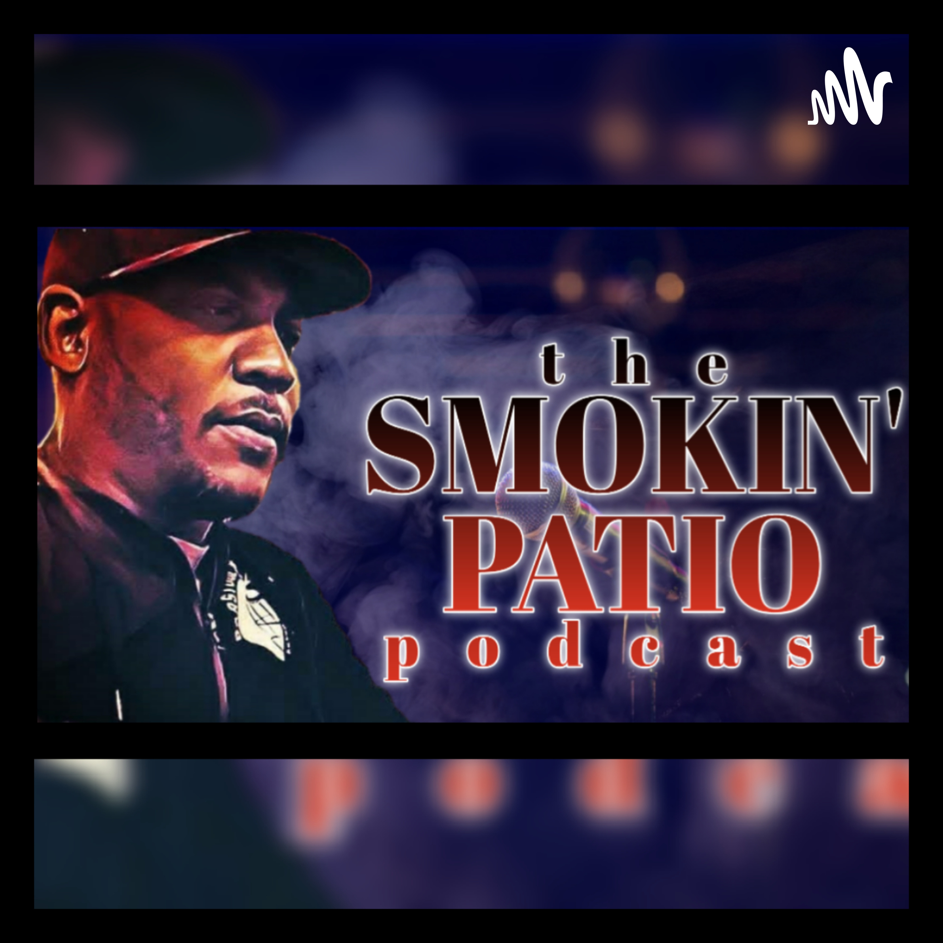 The Smokin\' Patio Podcast