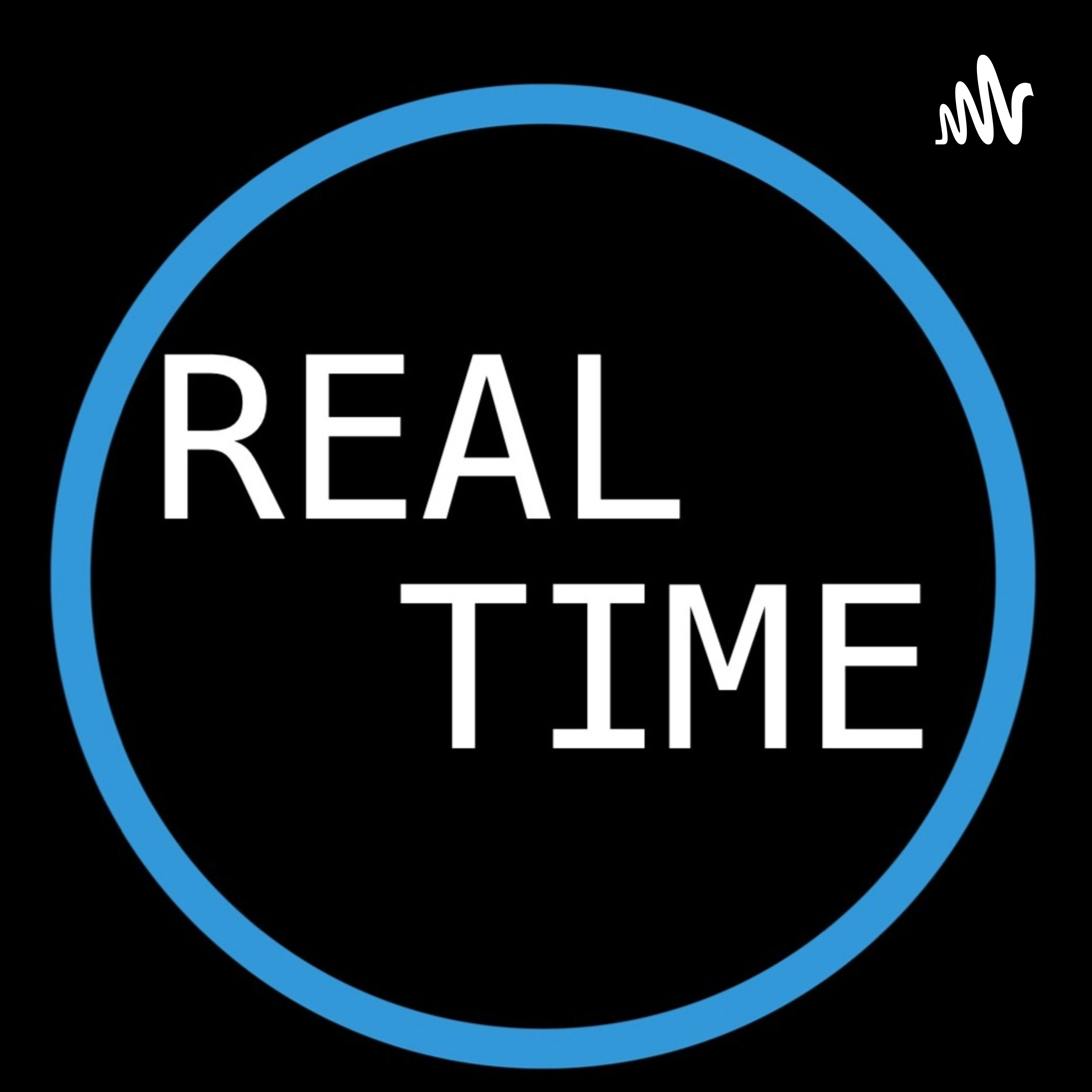 Real Time
