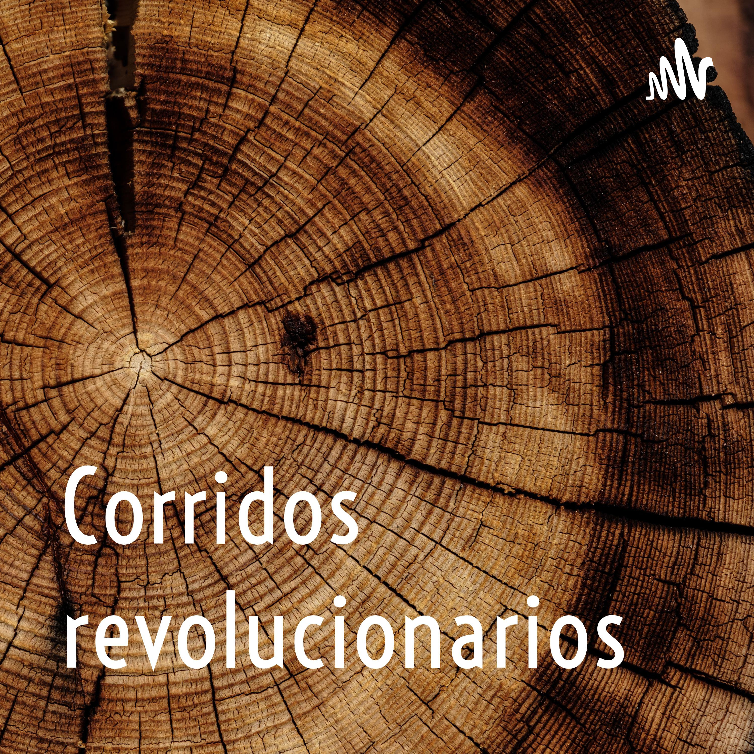 Corridos revolucionarios 