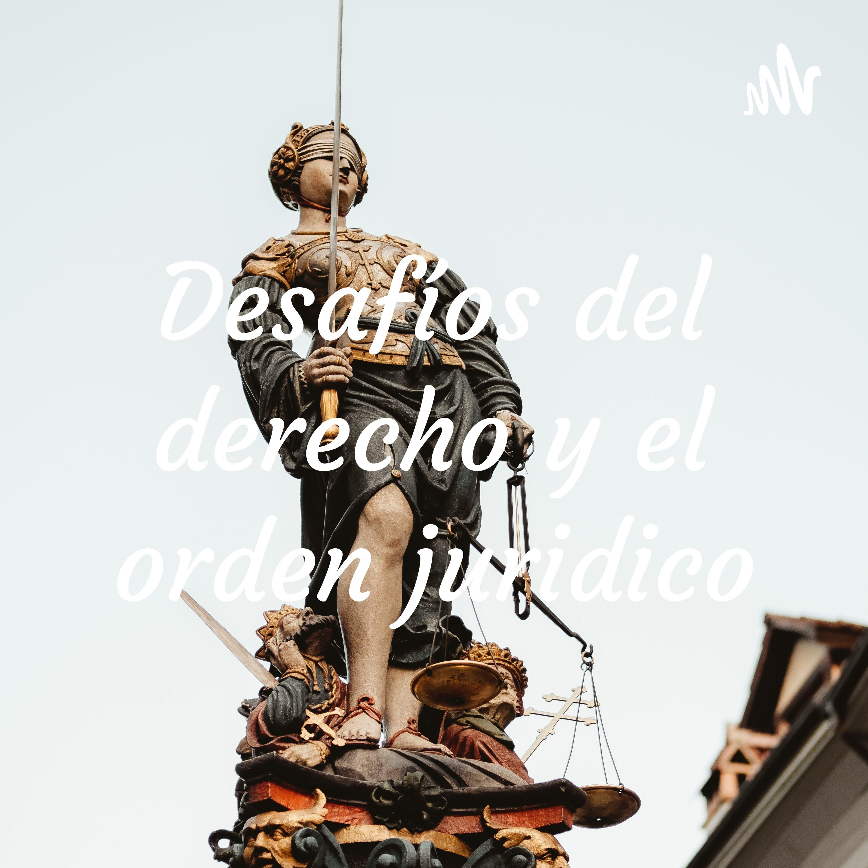 Desafíos del derecho y el orden juridico cover art