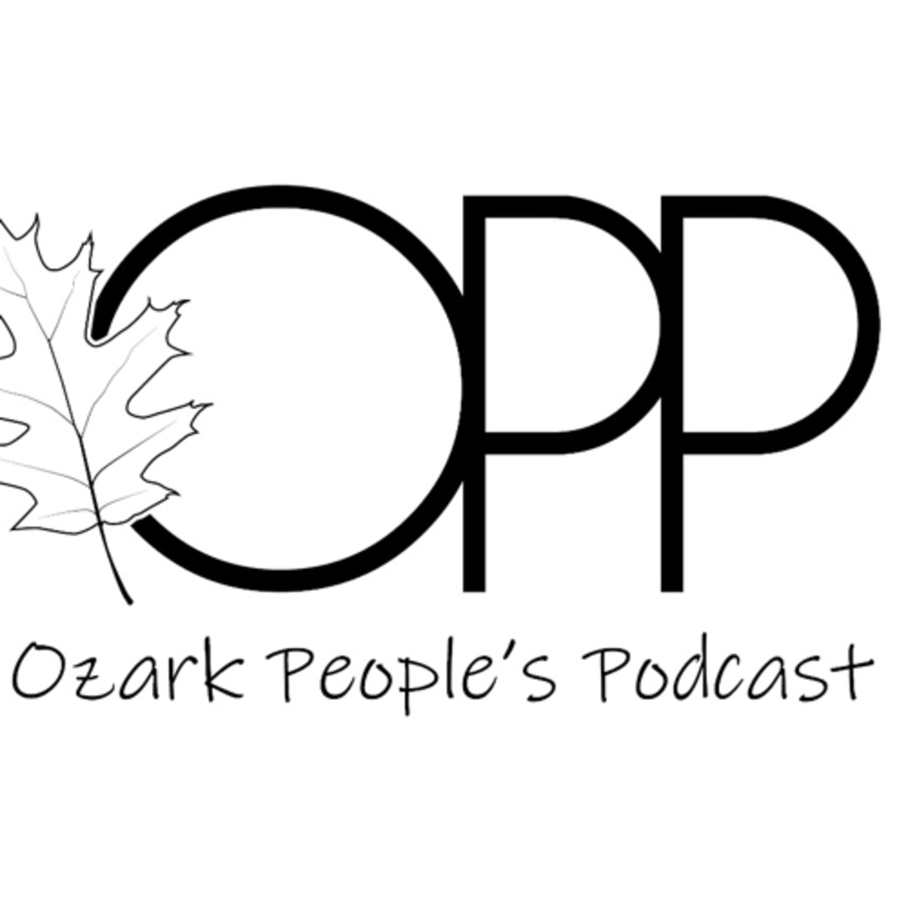 Ozark People’s Podcast 