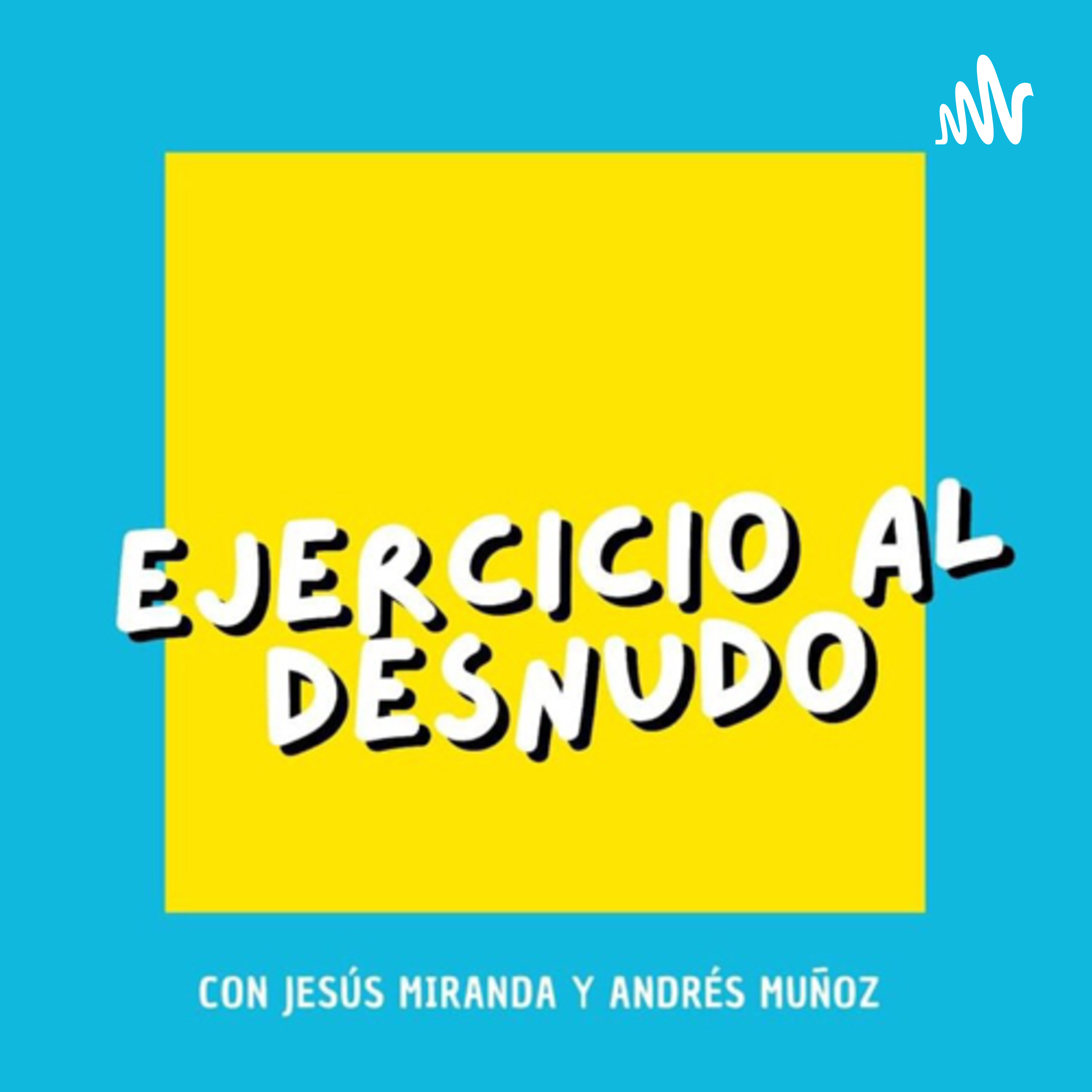 Ejercicio al Desnudo
