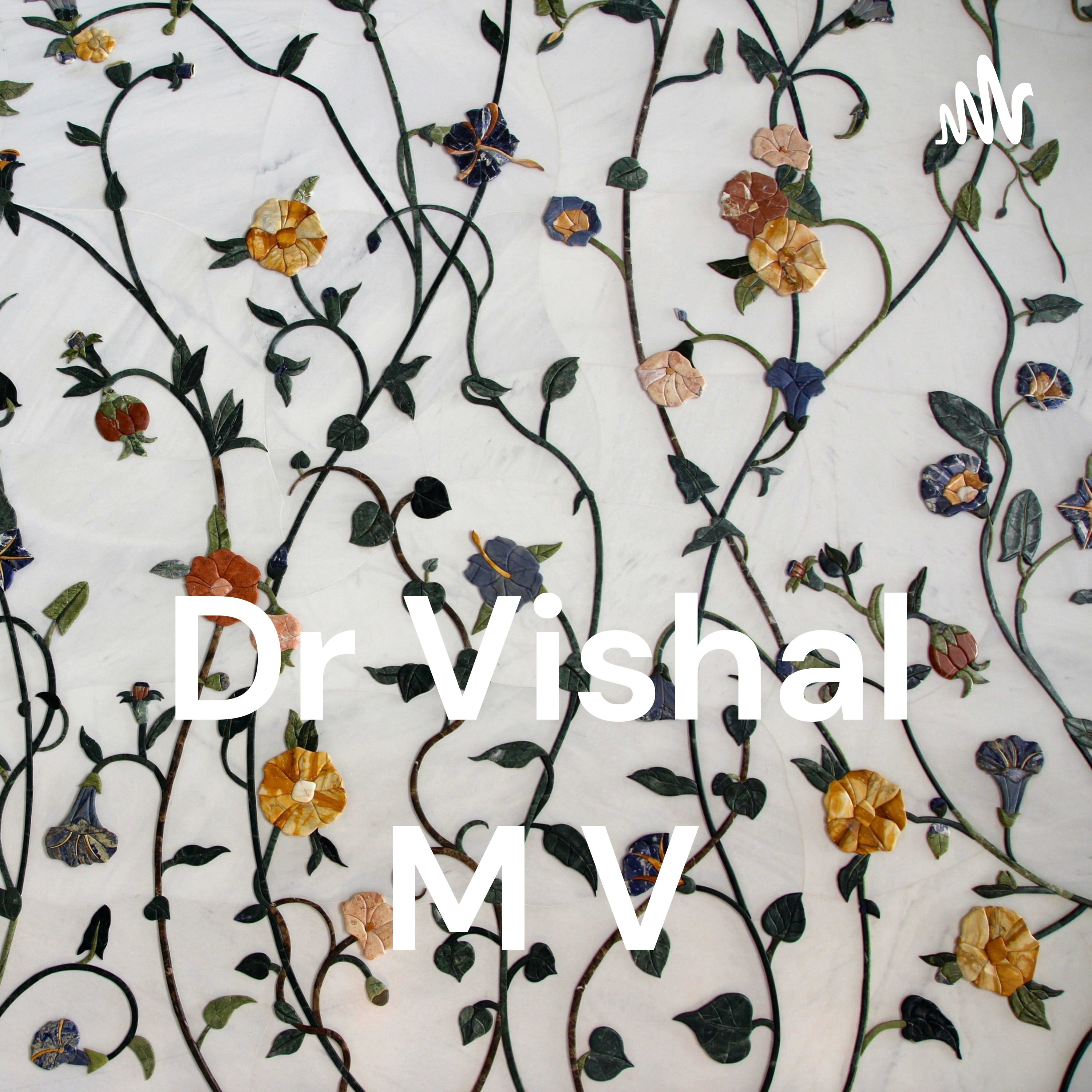 Dr Vishal M V cover art