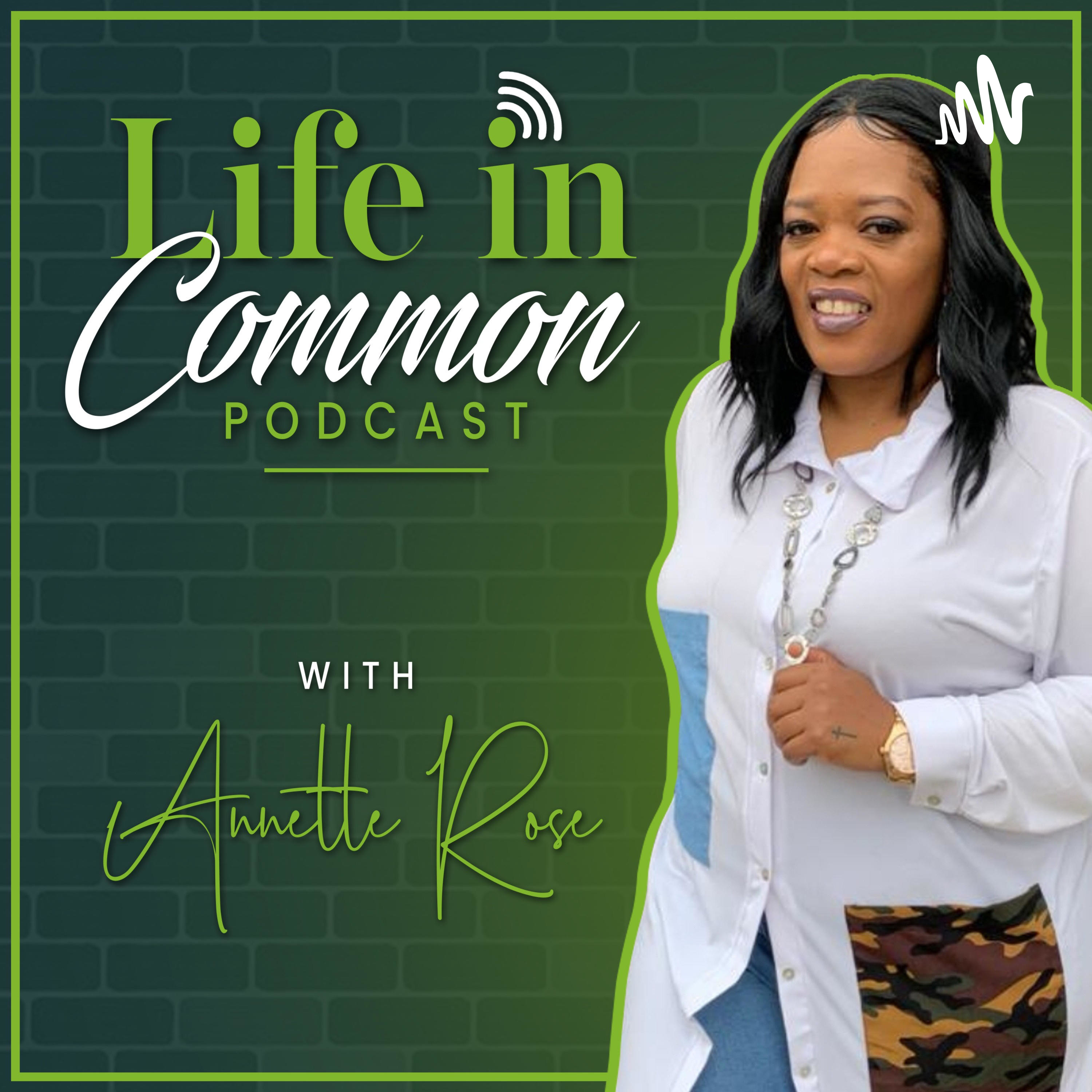 Life In Common Podcast