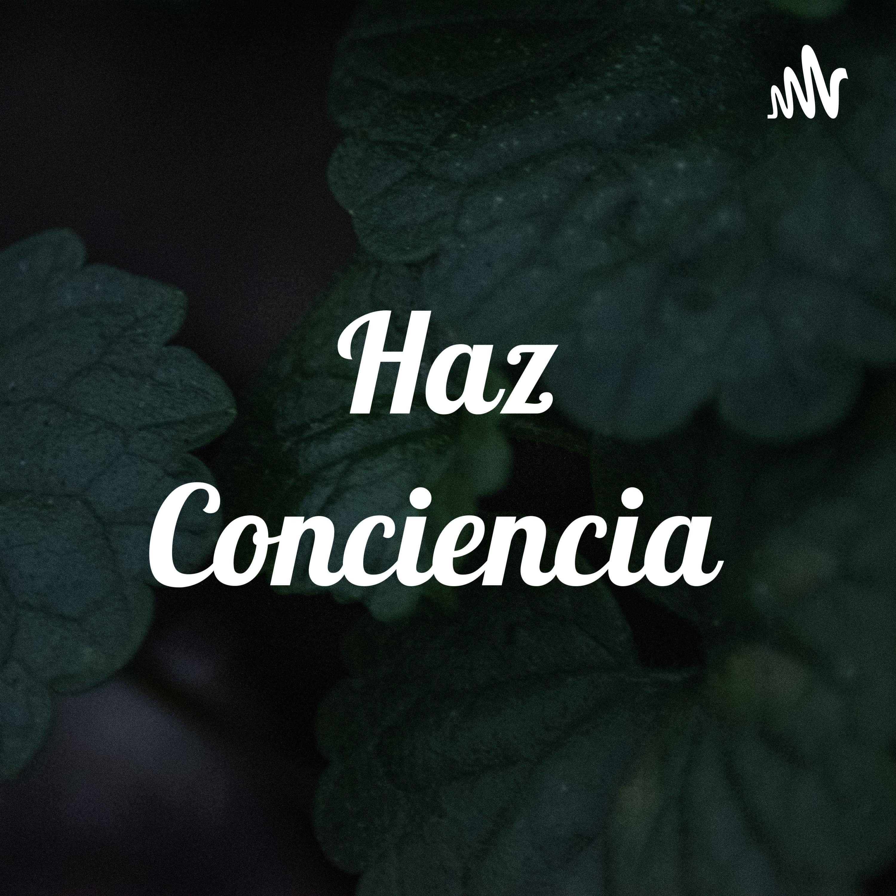 Haz Conciencia 