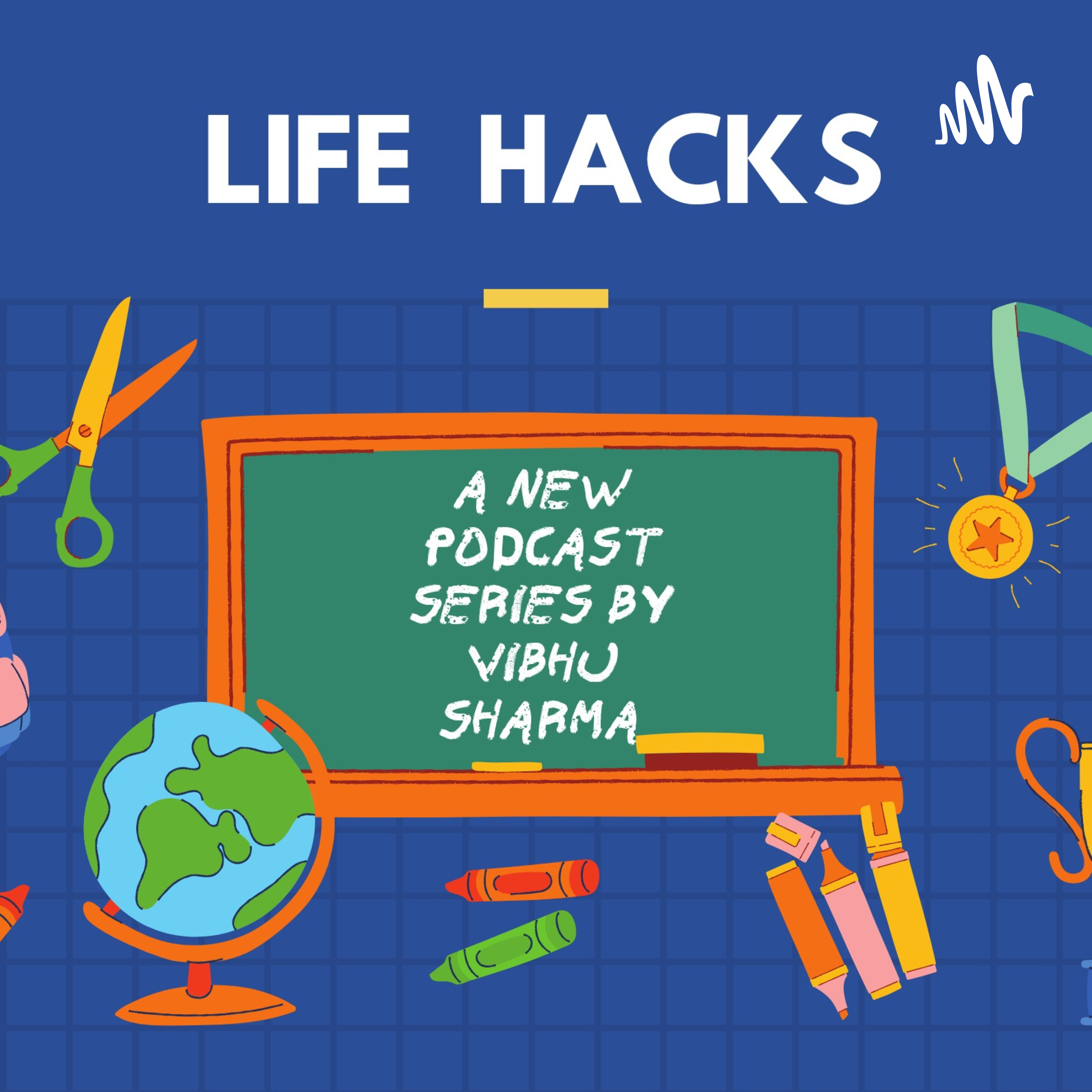 Life Hacks