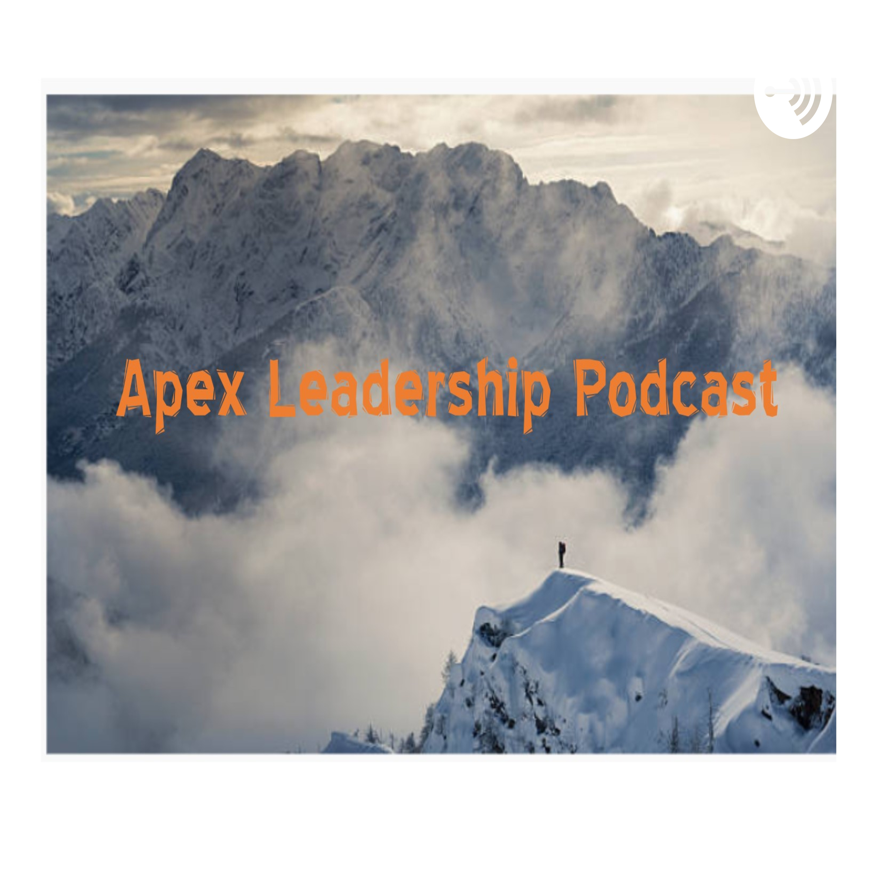 Apex Leadership Podcast 