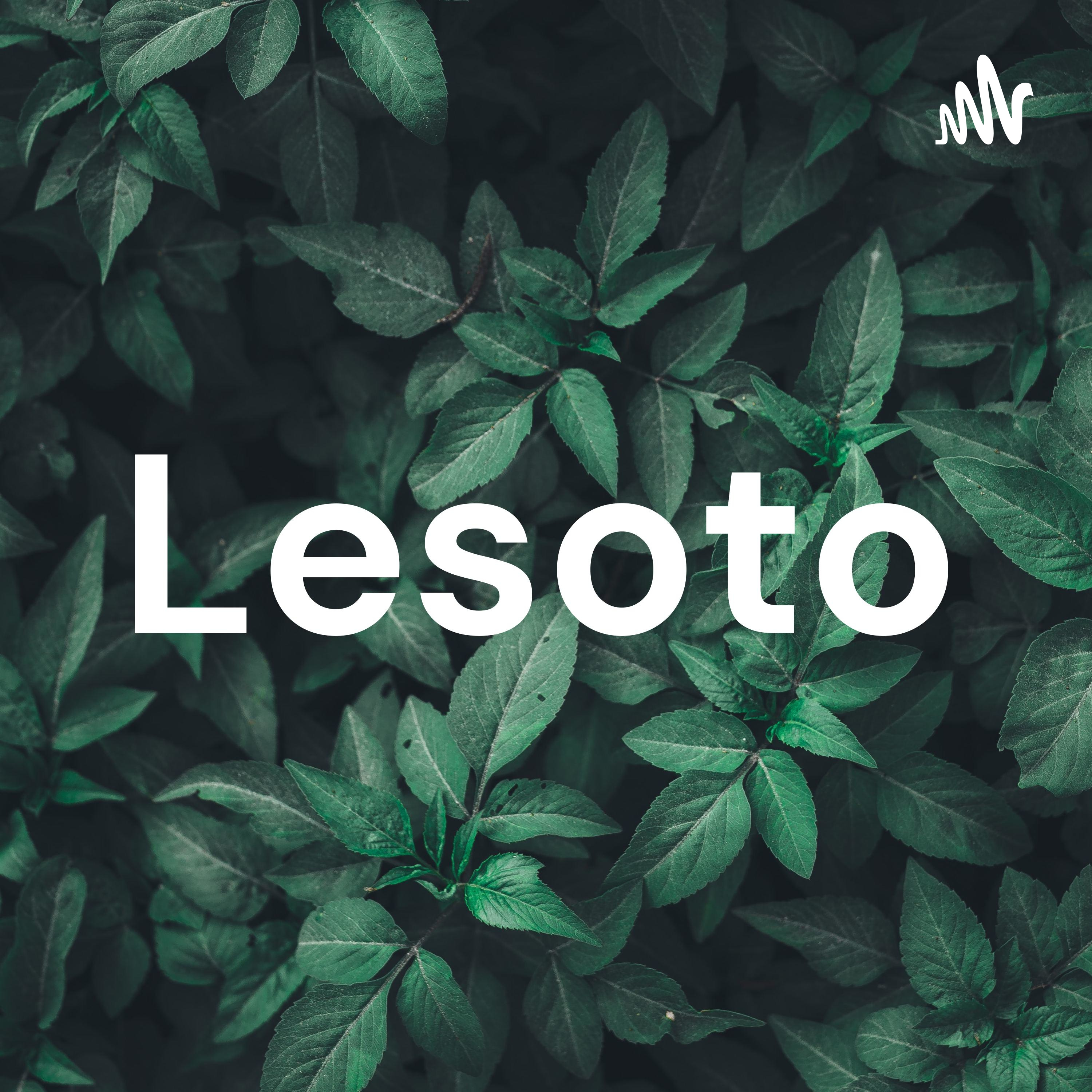 Logo of the podcast Lesoto Podcast Lesoto