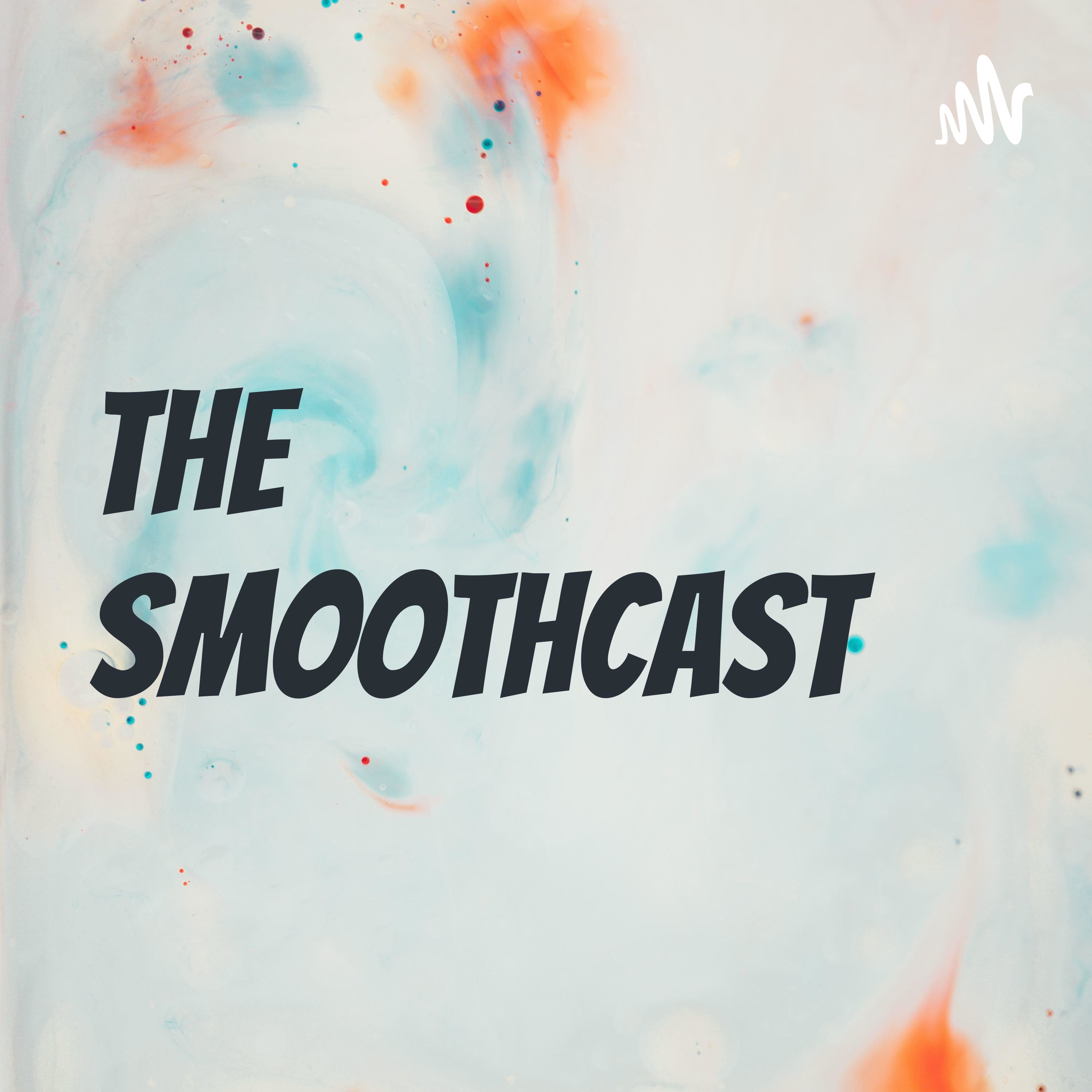 The Smoothcast podcast artwork