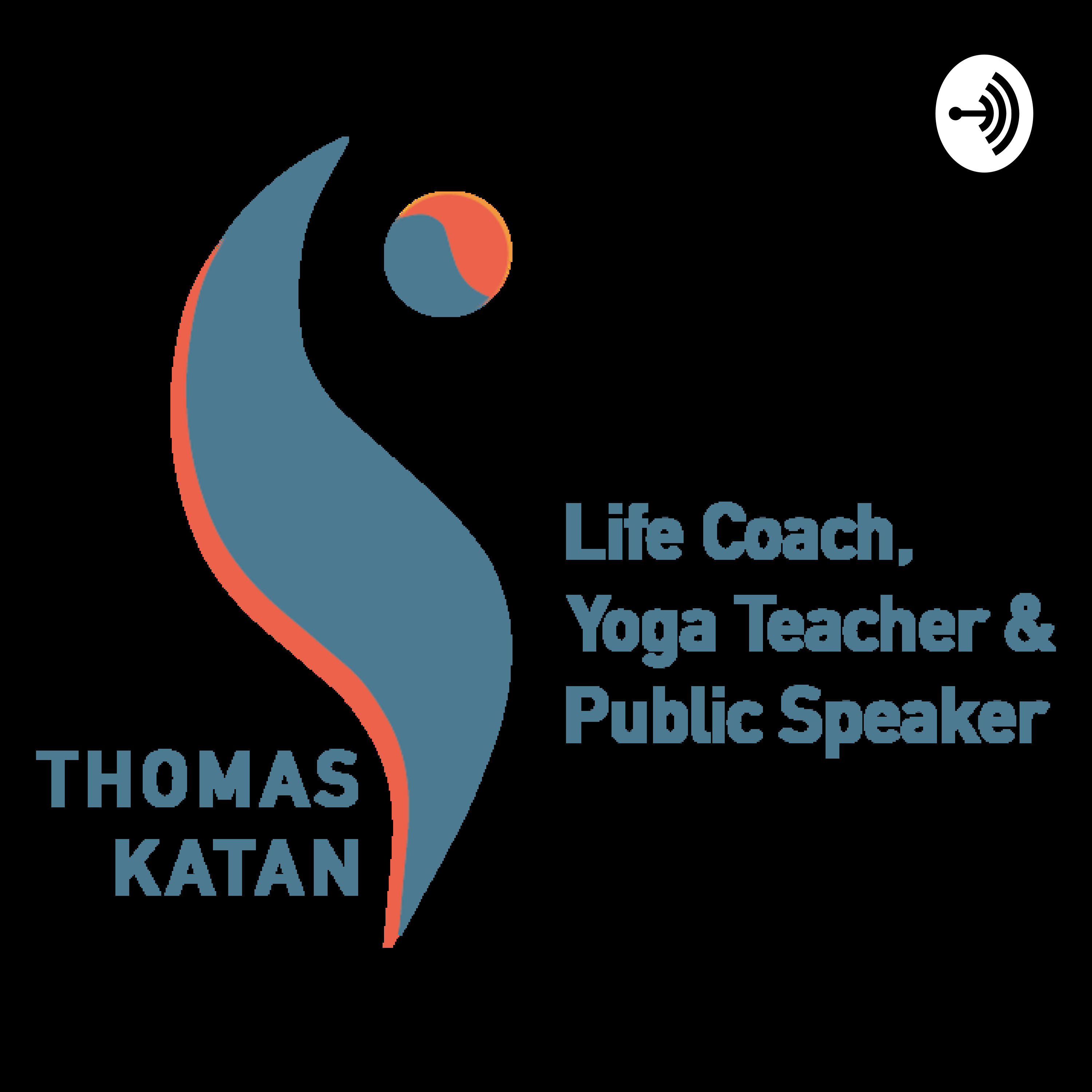 Thomas Katan - My Experience