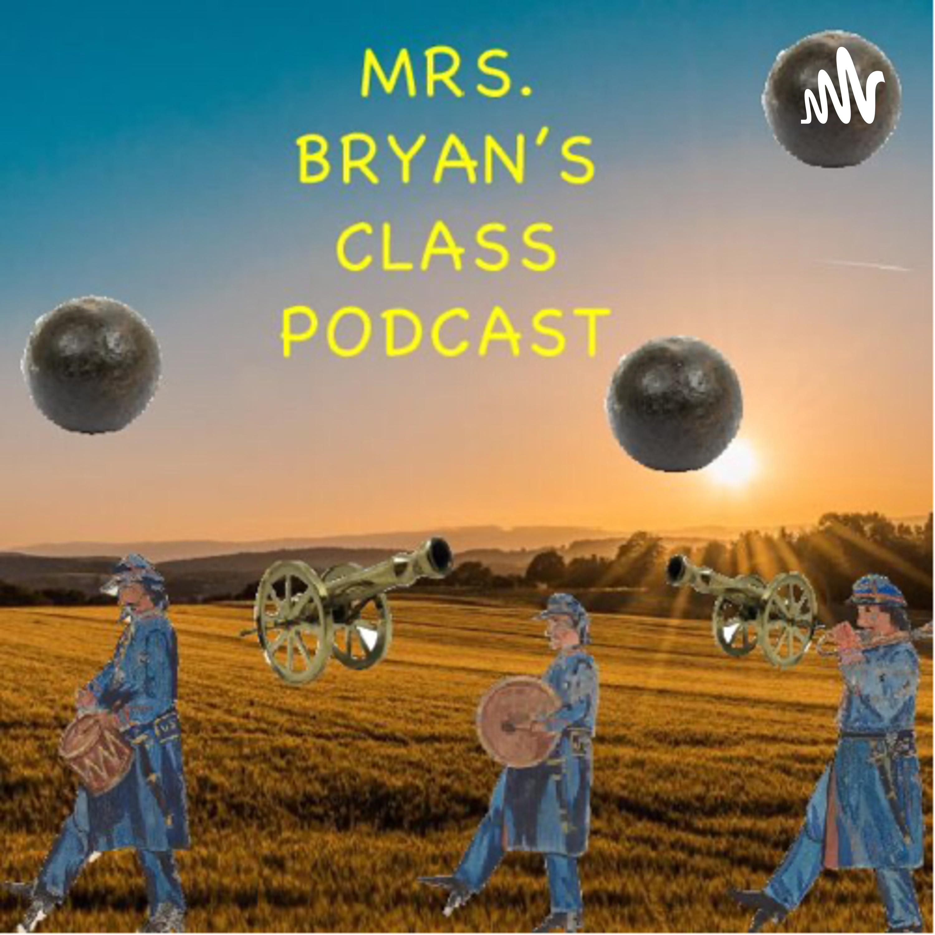 Mrs Bryan’s Class Podcast
