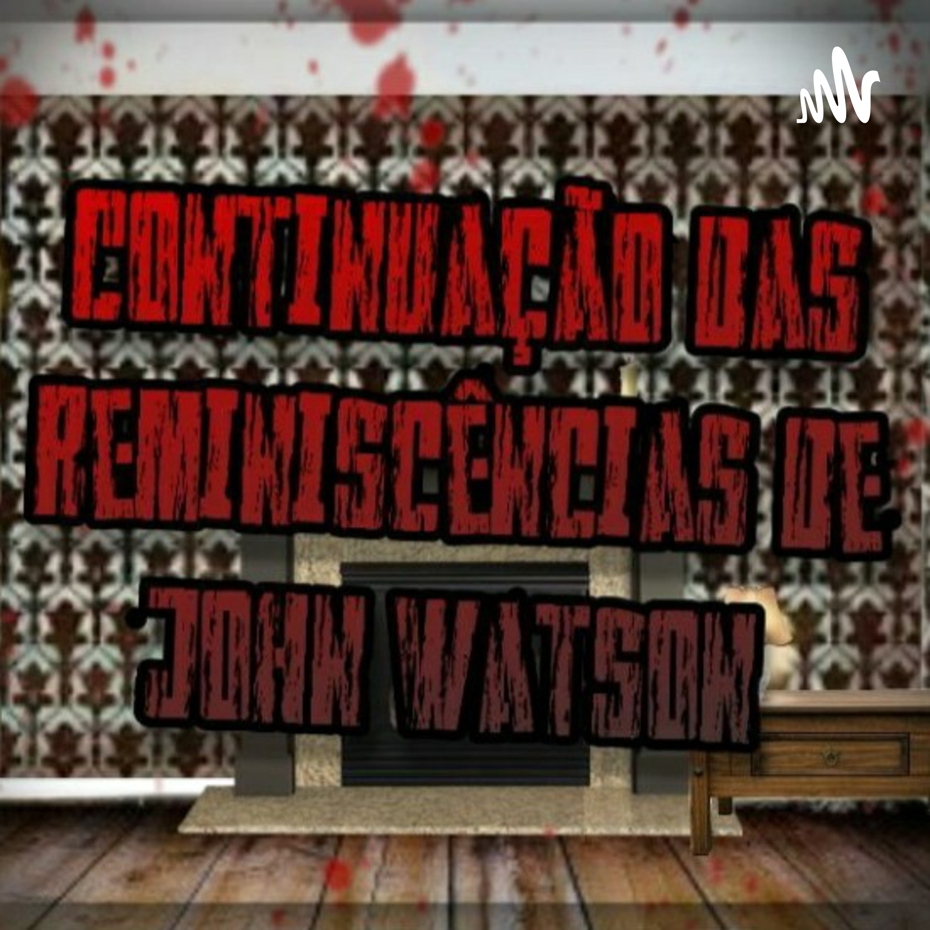 Continuação das reminiscências de John Watson cover art