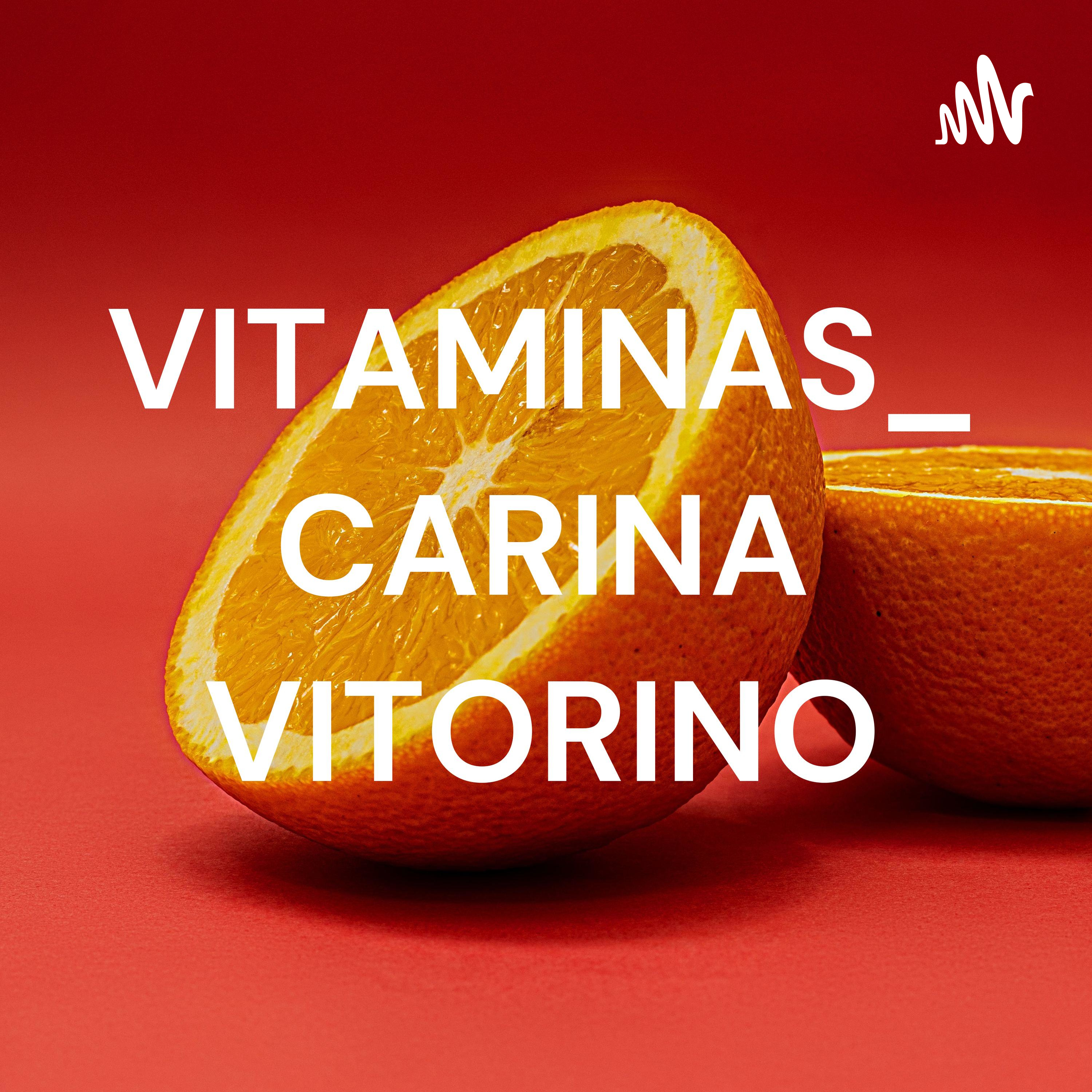 VITAMINAS_ CARINA VITORINO